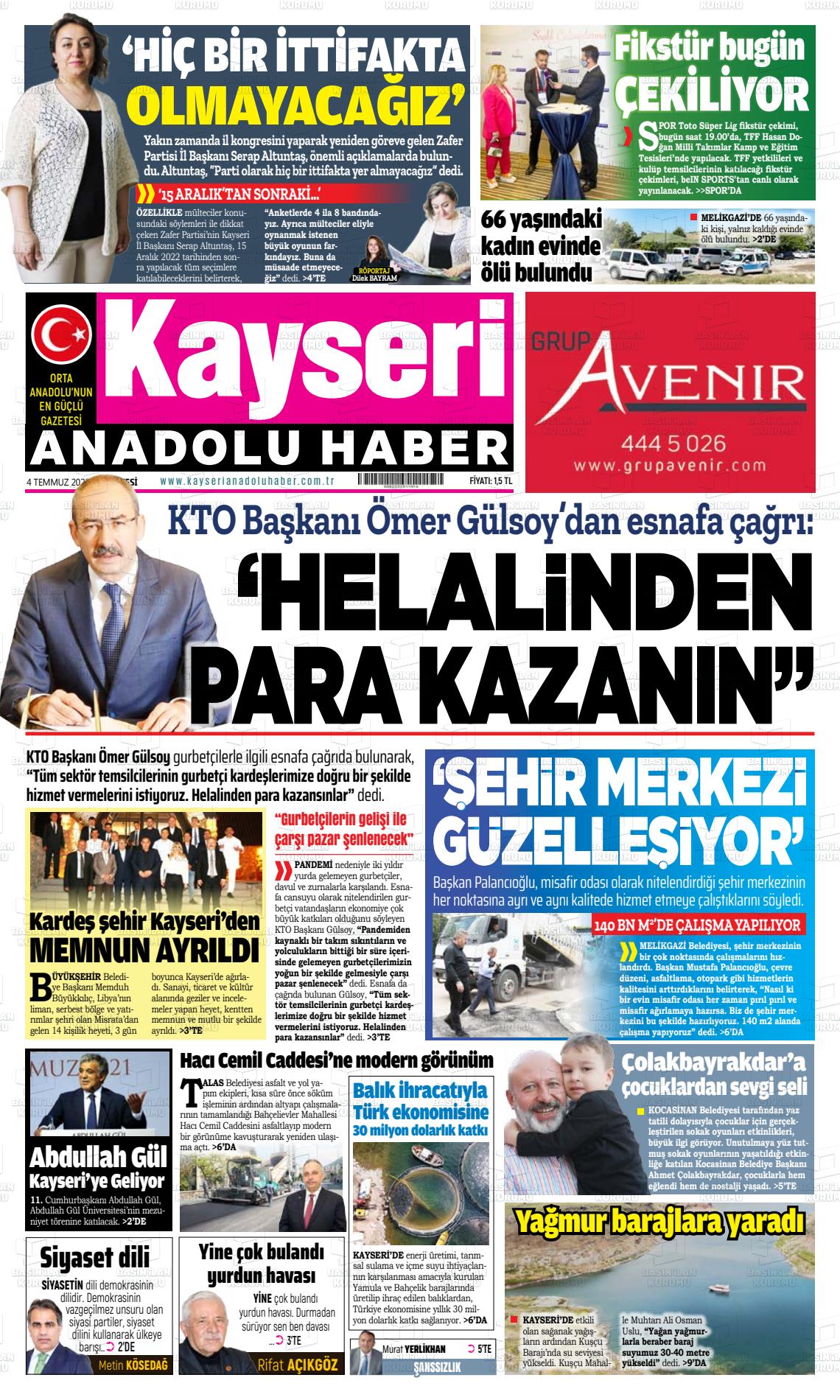 04 Temmuz 2022 Kayseri Anadolu Haber Gazete Manşeti