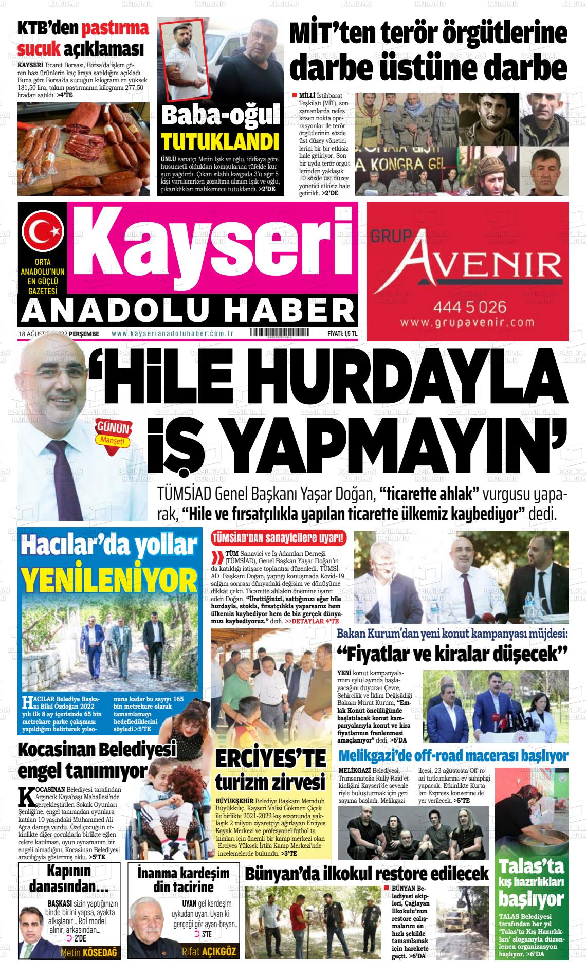 18 Ağustos 2022 Kayseri Anadolu Haber Gazete Manşeti