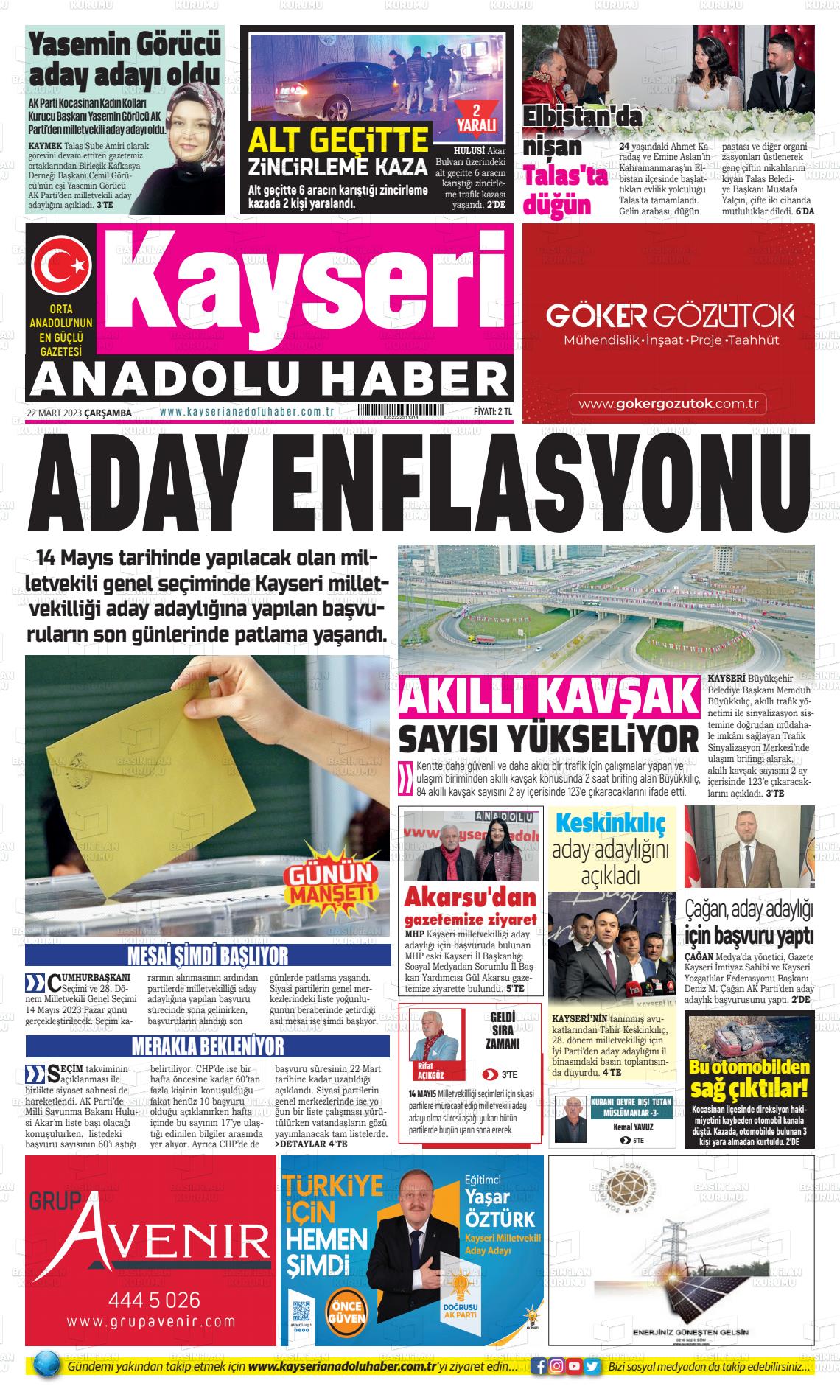 22 Mart 2023 Kayseri Anadolu Haber Gazete Manşeti
