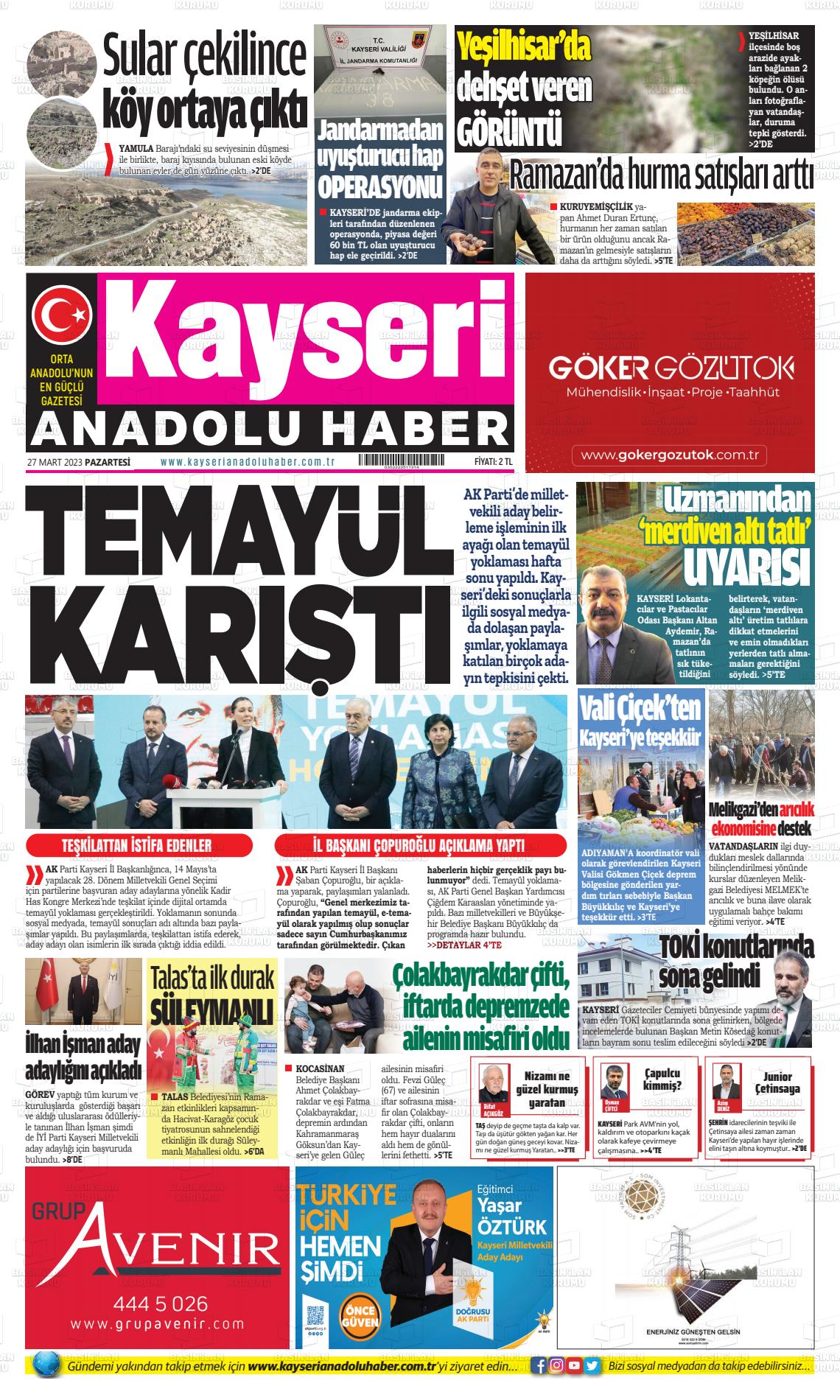 27 Mart 2023 Kayseri Anadolu Haber Gazete Manşeti