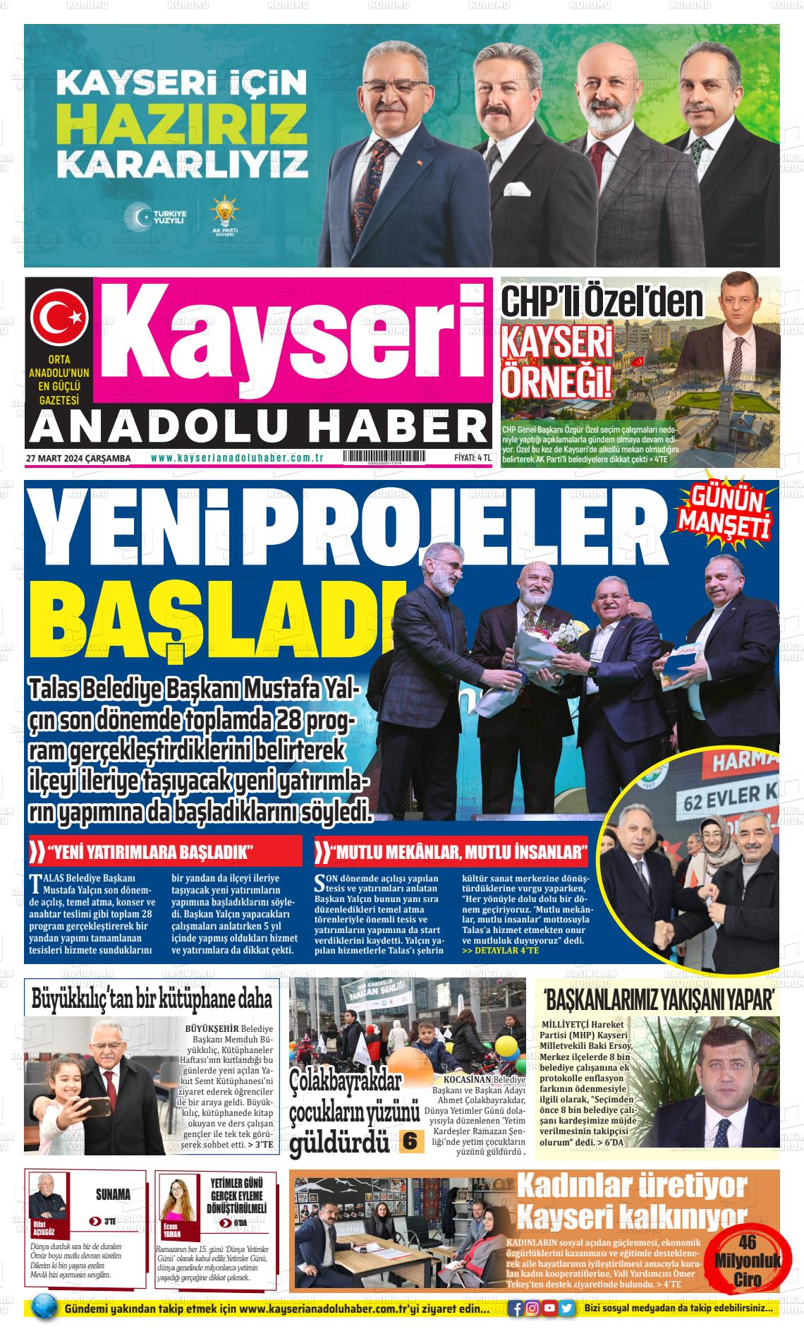 27 Mart 2024 Kayseri Anadolu Haber Gazete Manşeti