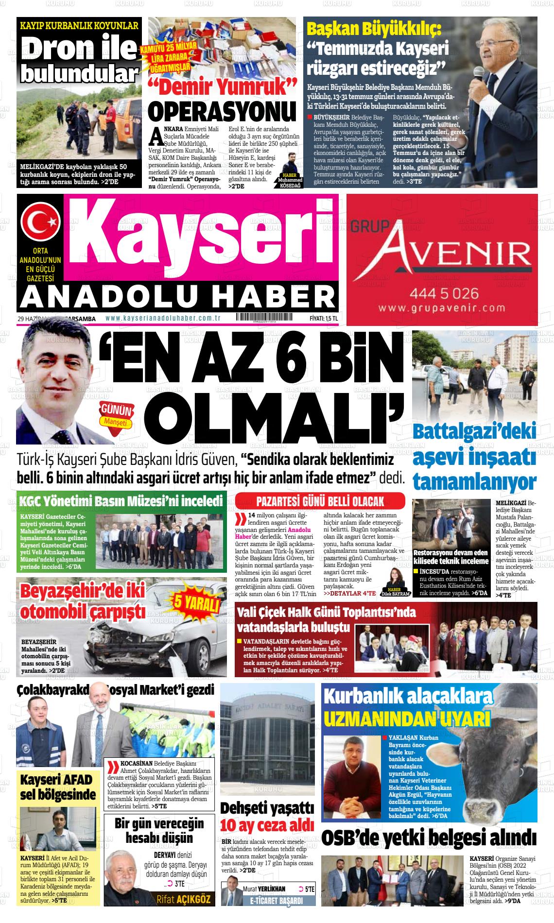 29 Haziran 2022 Kayseri Anadolu Haber Gazete Manşeti