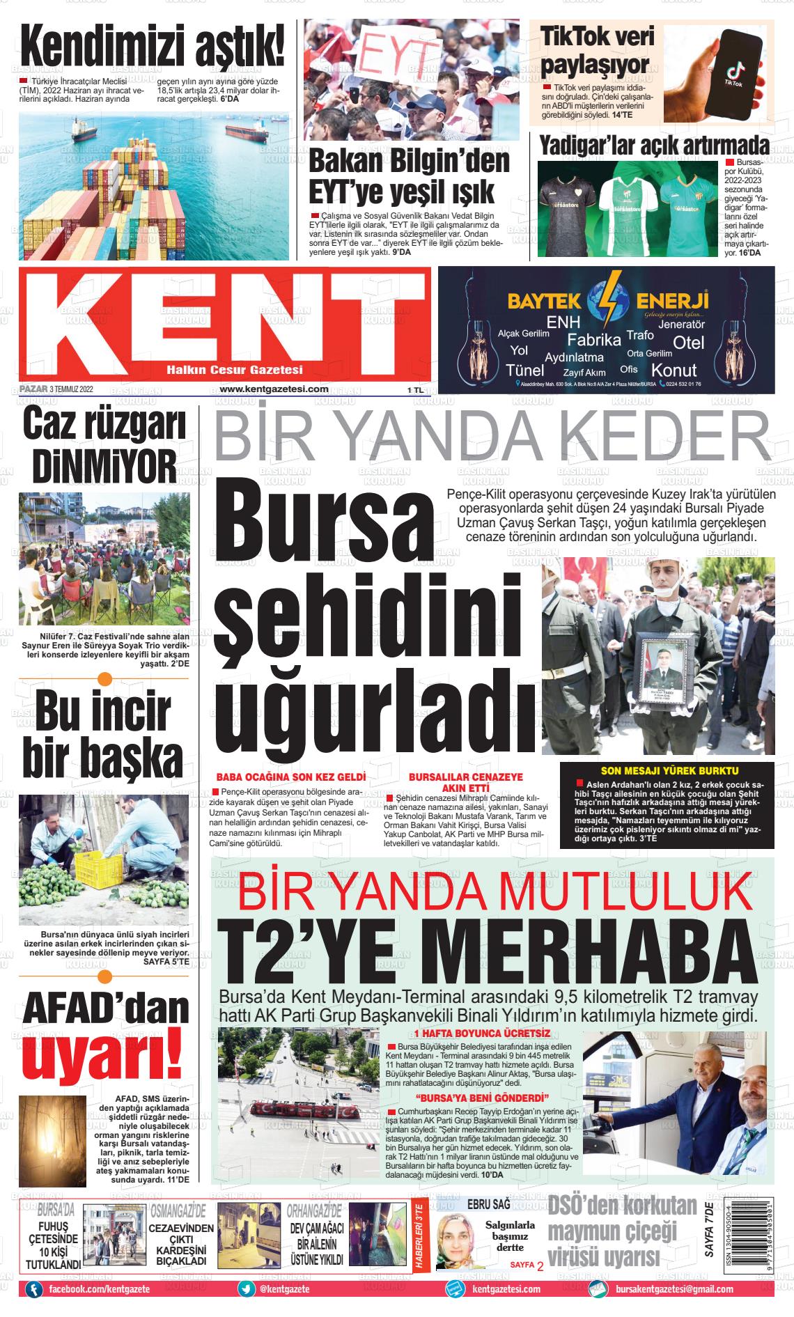 03 Temmuz 2022 Kent Gazete Manşeti