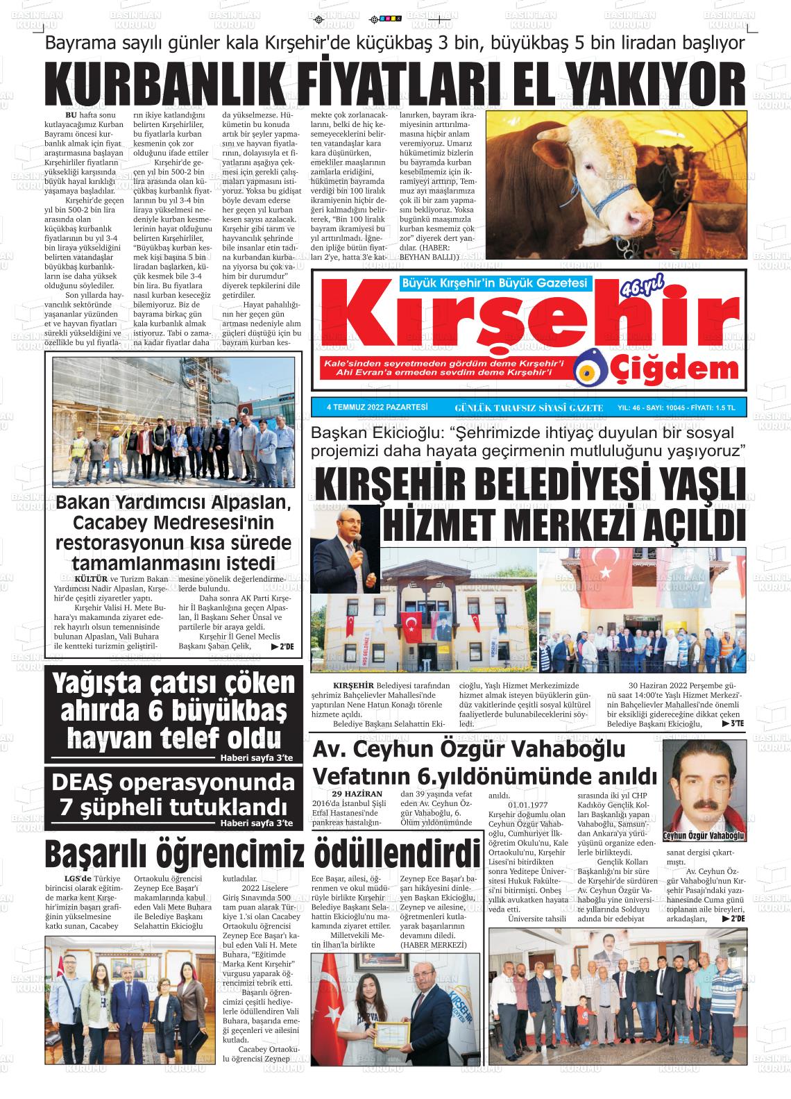 04 Temmuz 2022 Kırşehir Çiğdem Gazete Manşeti
