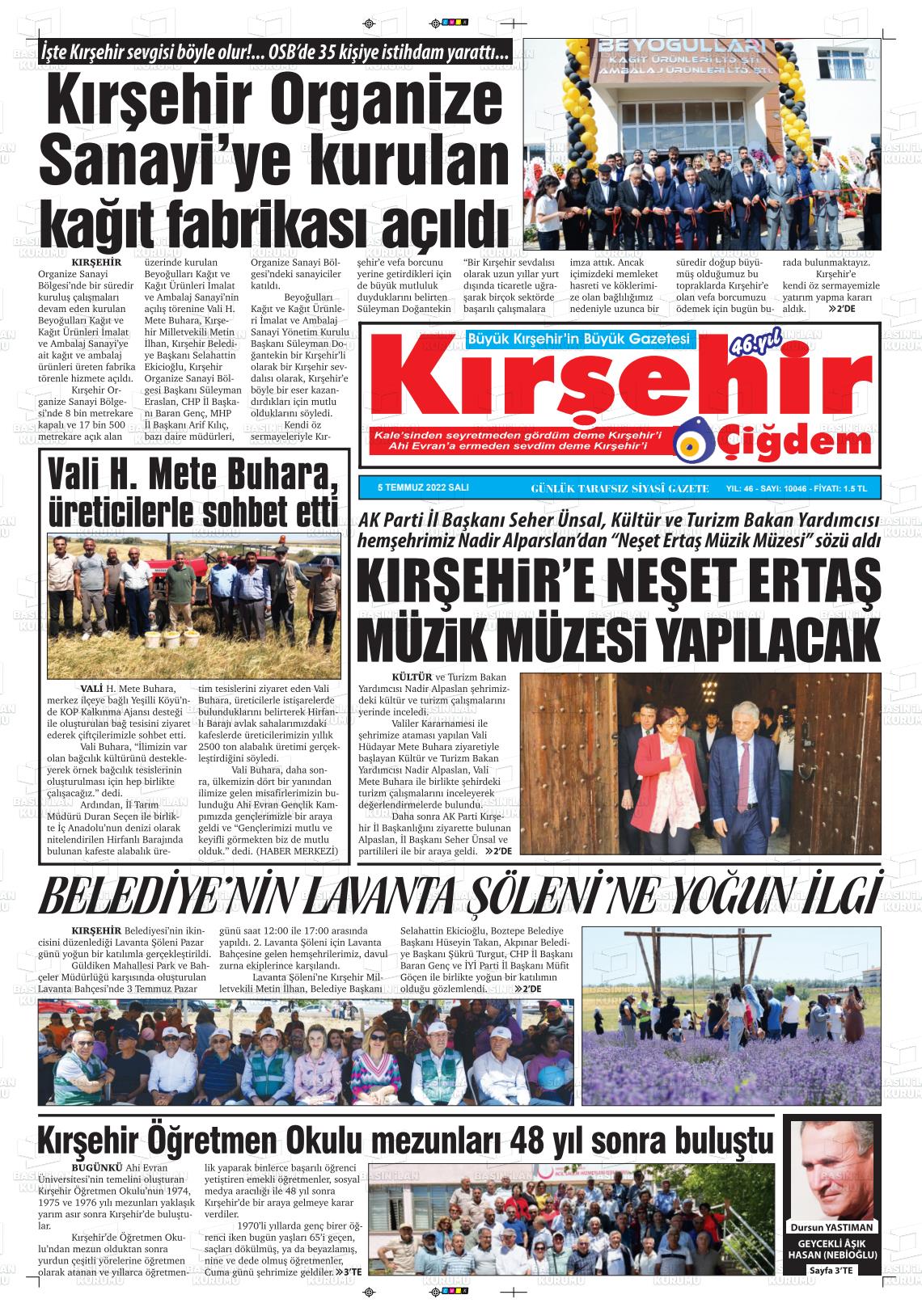 05 Temmuz 2022 Kırşehir Çiğdem Gazete Manşeti