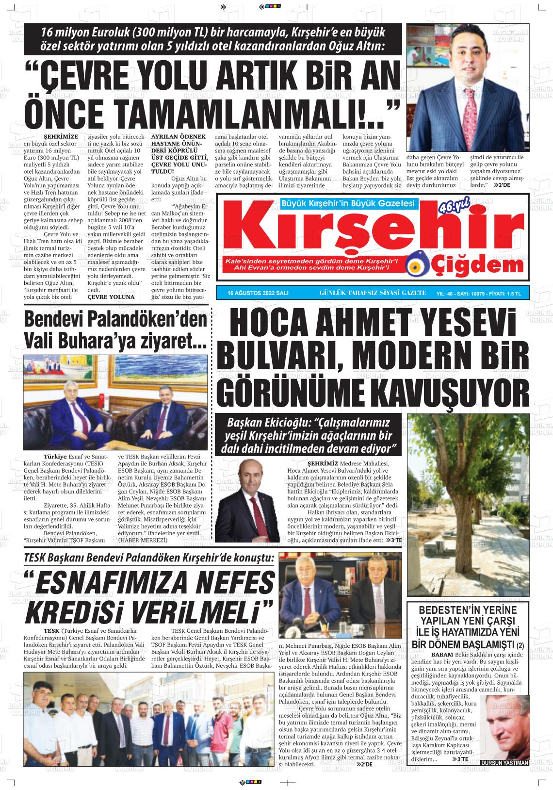 16 Ağustos 2022 Kırşehir Çiğdem Gazete Manşeti