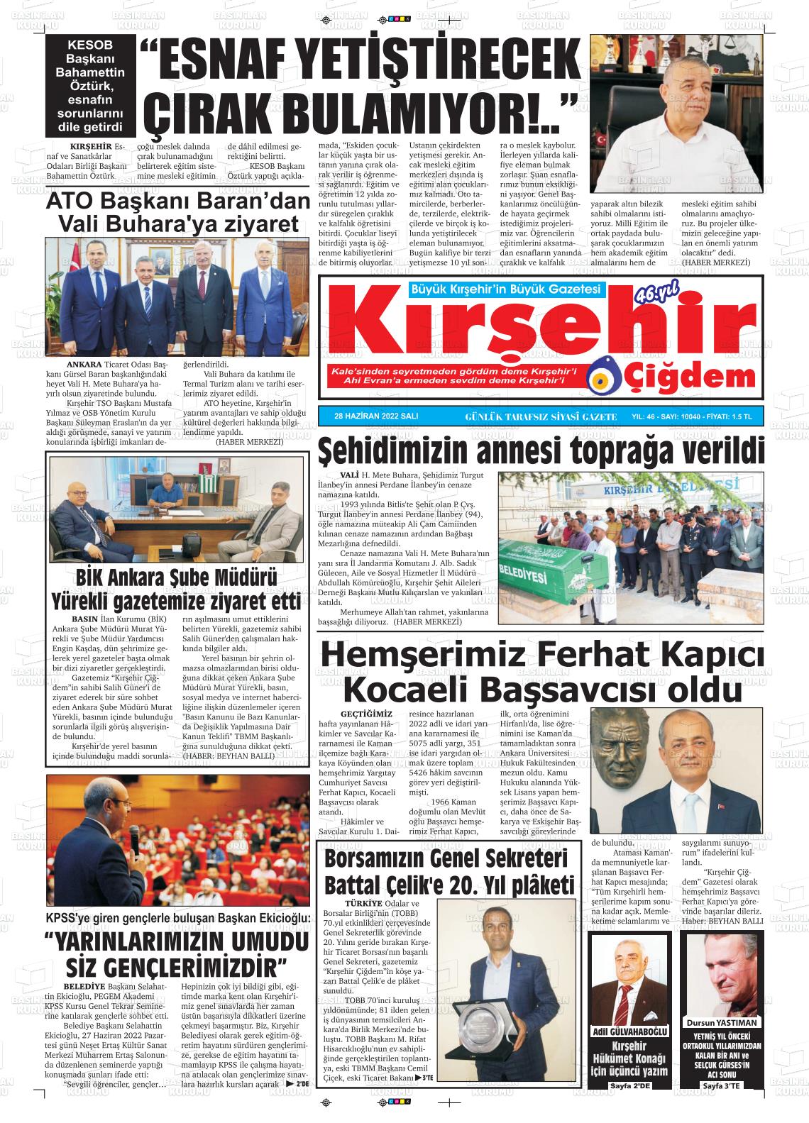 28 Haziran 2022 Kırşehir Çiğdem Gazete Manşeti