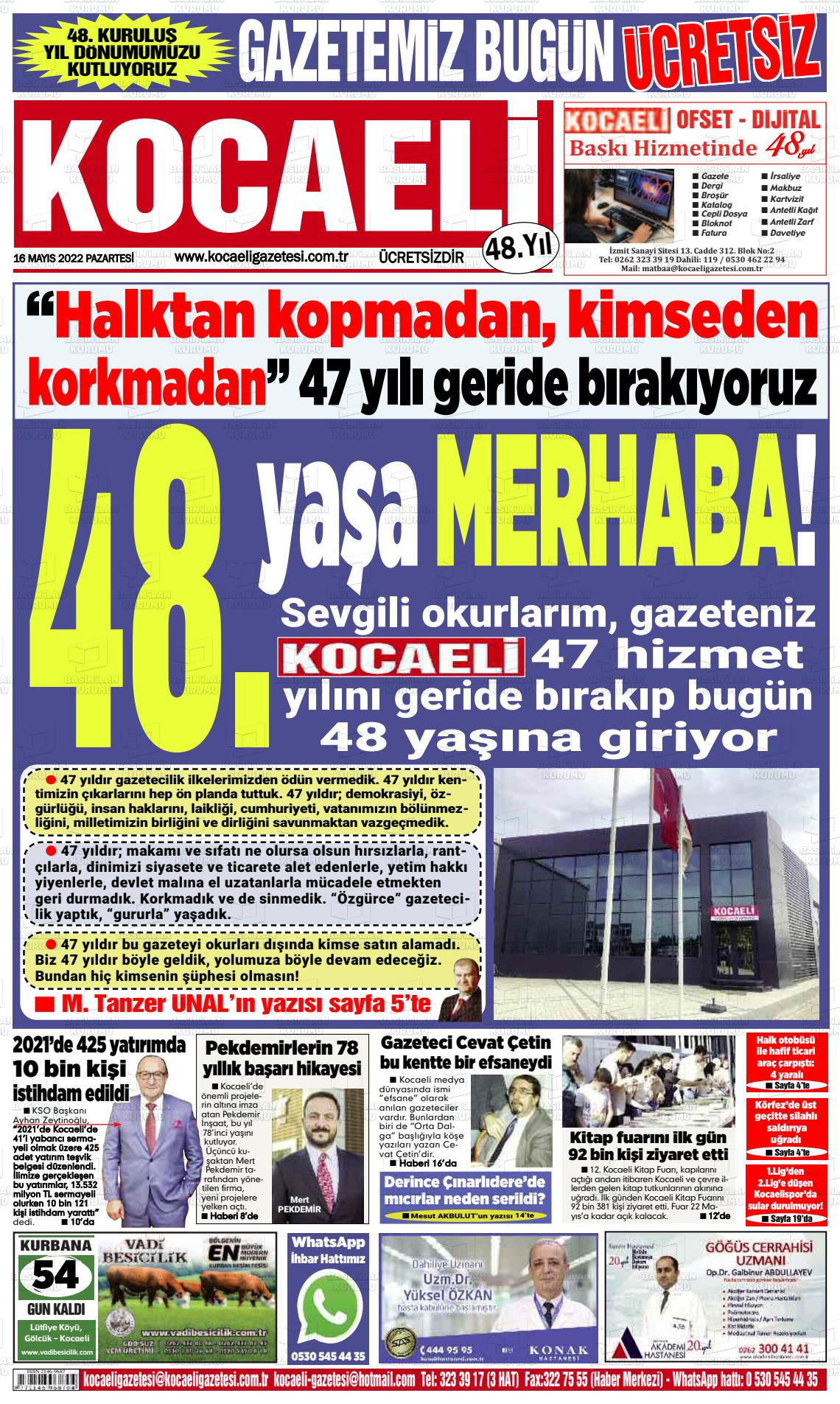 16 Mayıs 2022 Kocaeli Gazete Manşeti