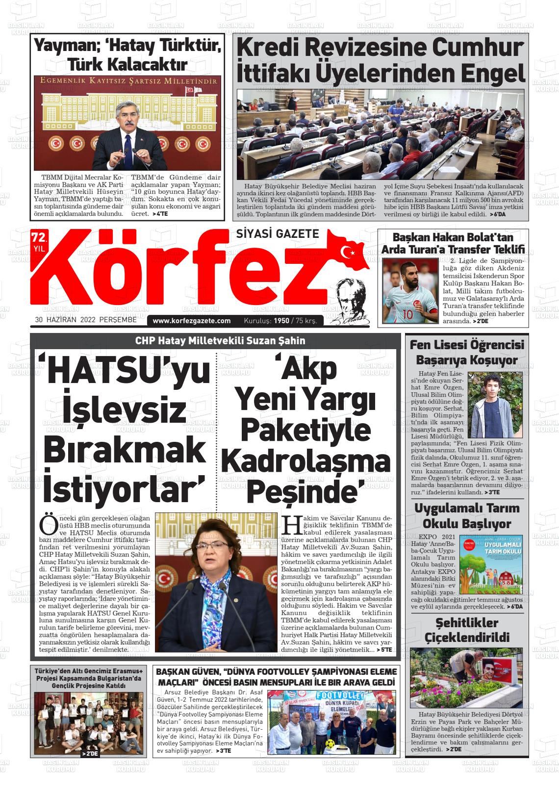 01 Temmuz 2022 İskenderun Körfez Gazete Manşeti