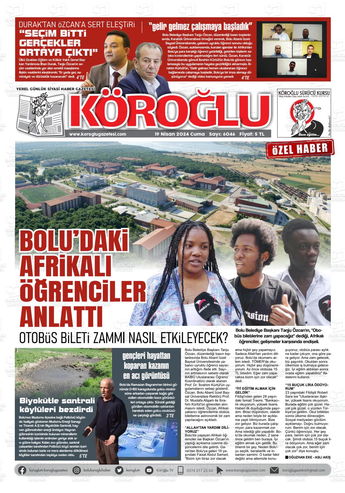 19 Nisan 2024 Köroğlu Gazete Manşeti