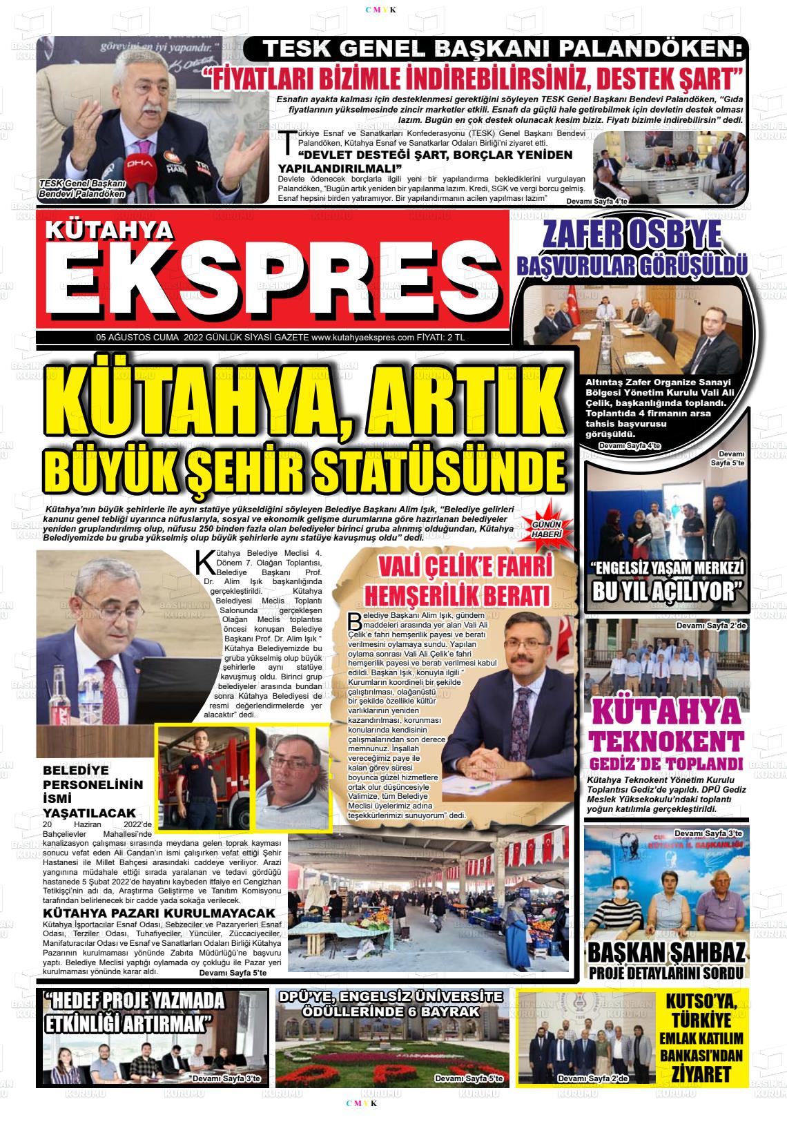 05 Ağustos 2022 Kütahya Ekspres Gazete Manşeti