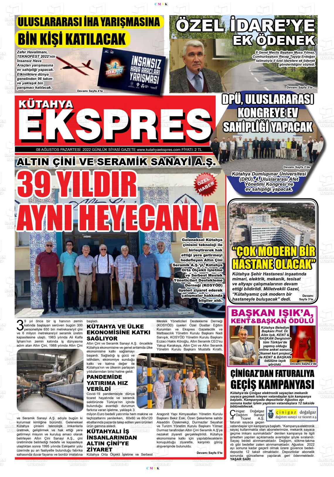08 Ağustos 2022 Kütahya Ekspres Gazete Manşeti