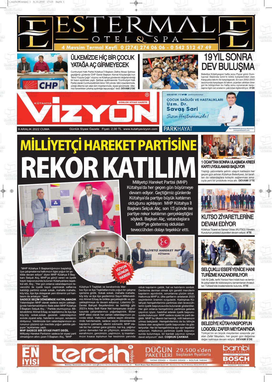 09 Aralık 2022 Kütahya Vizyon Gazete Manşeti