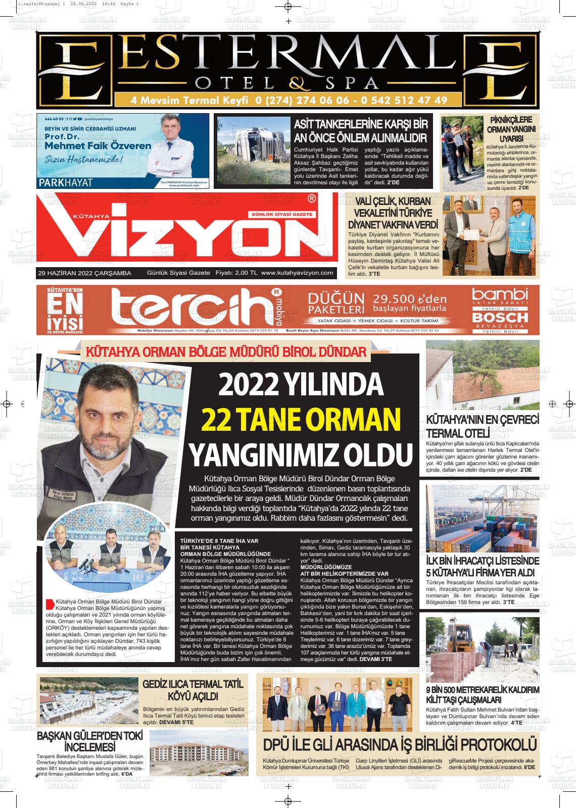 29 Haziran 2022 Kütahya Vizyon Gazete Manşeti
