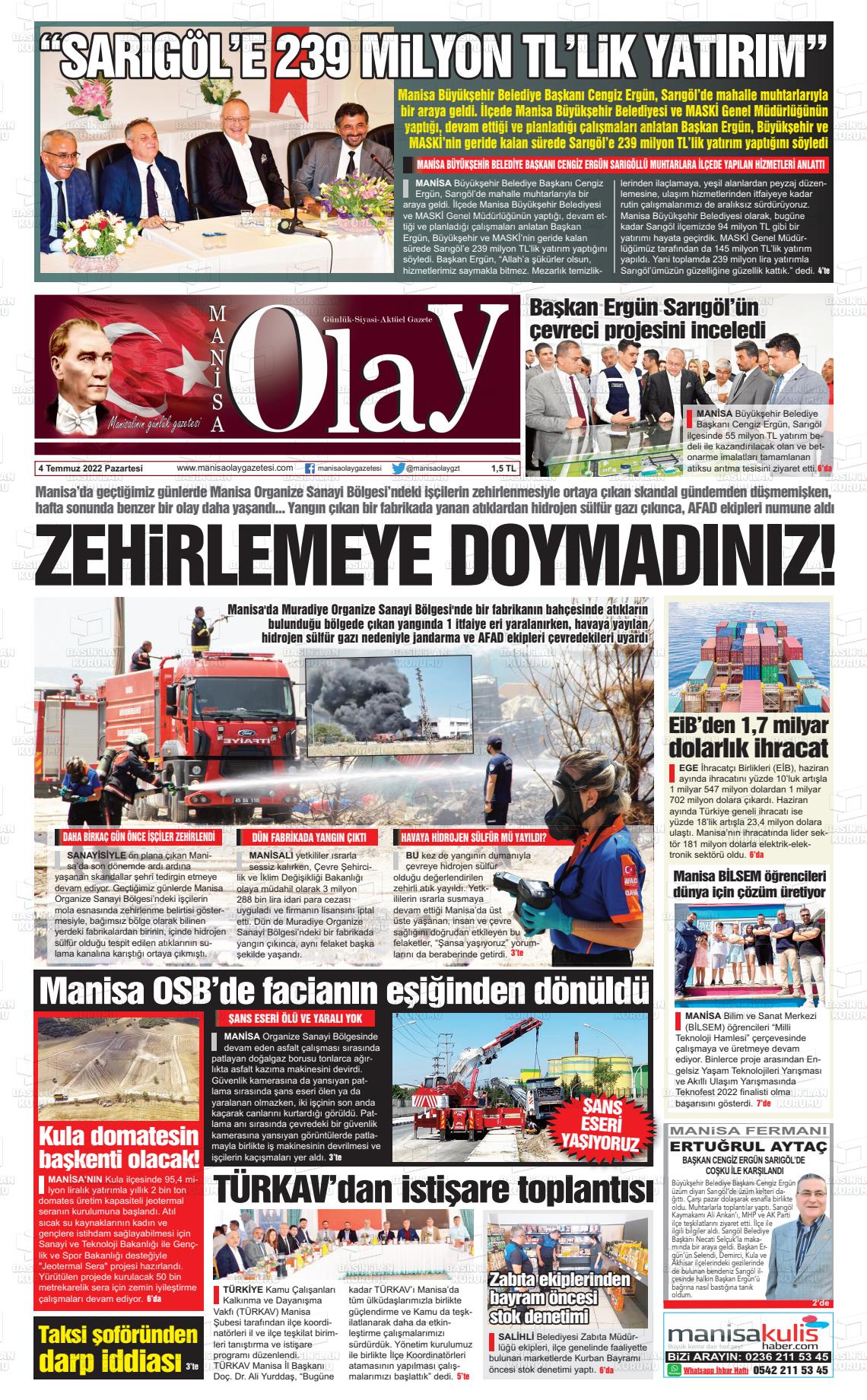 04 Temmuz 2022 Manisa Olay Gazete Manşeti