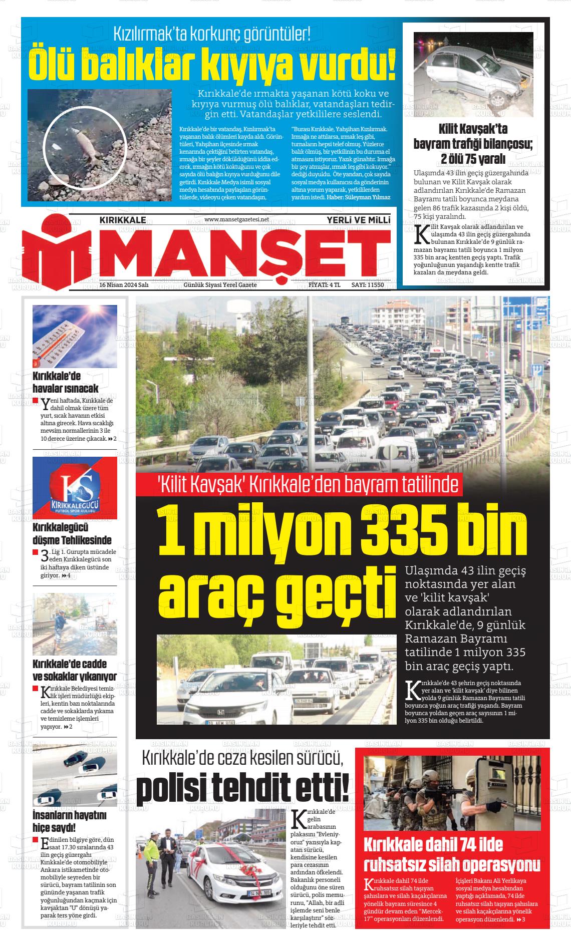 18 Nisan 2024 Kırıkkale Manşet Gazete Manşeti