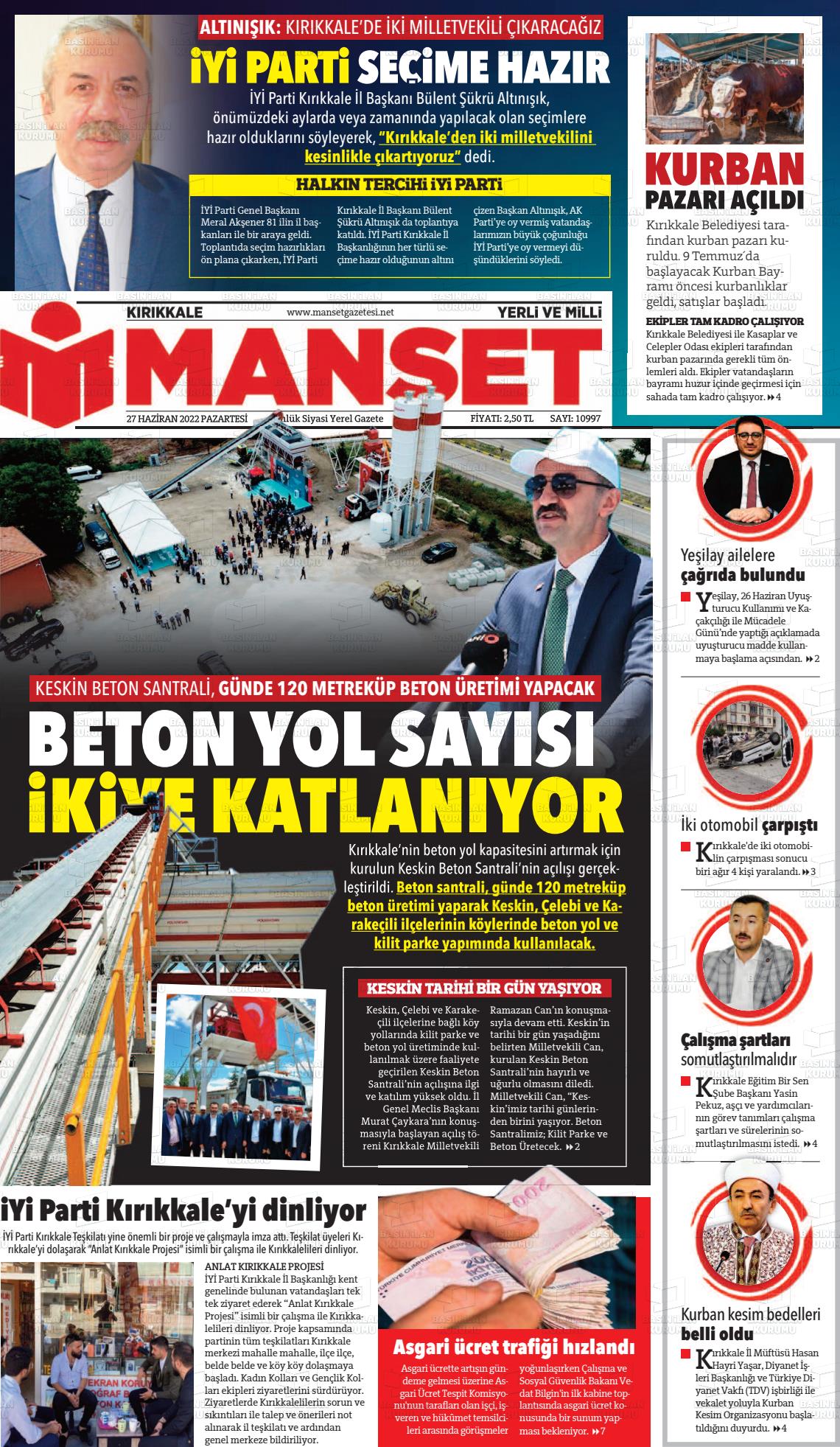 27 Haziran 2022 Kırıkkale Manşet Gazete Manşeti