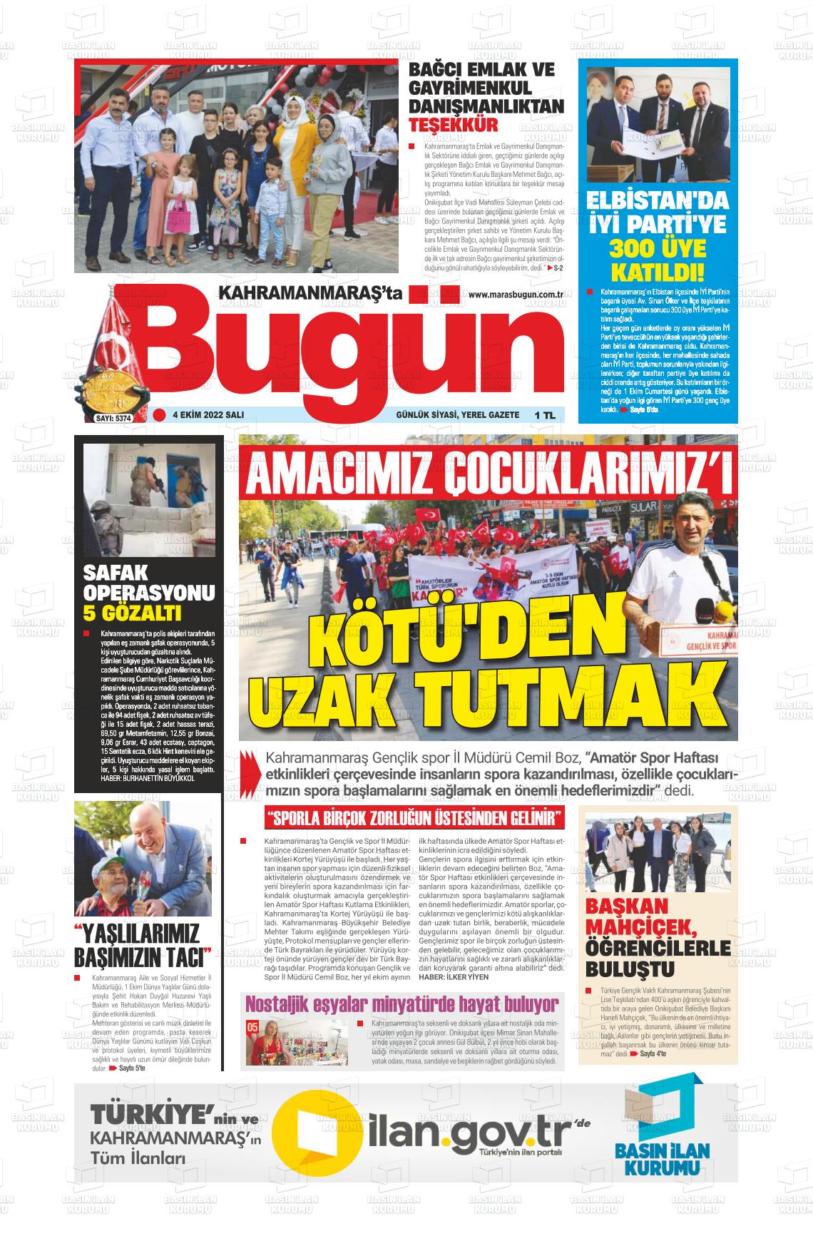 04 Ekim 2022 Maraş Bugün Gazete Manşeti