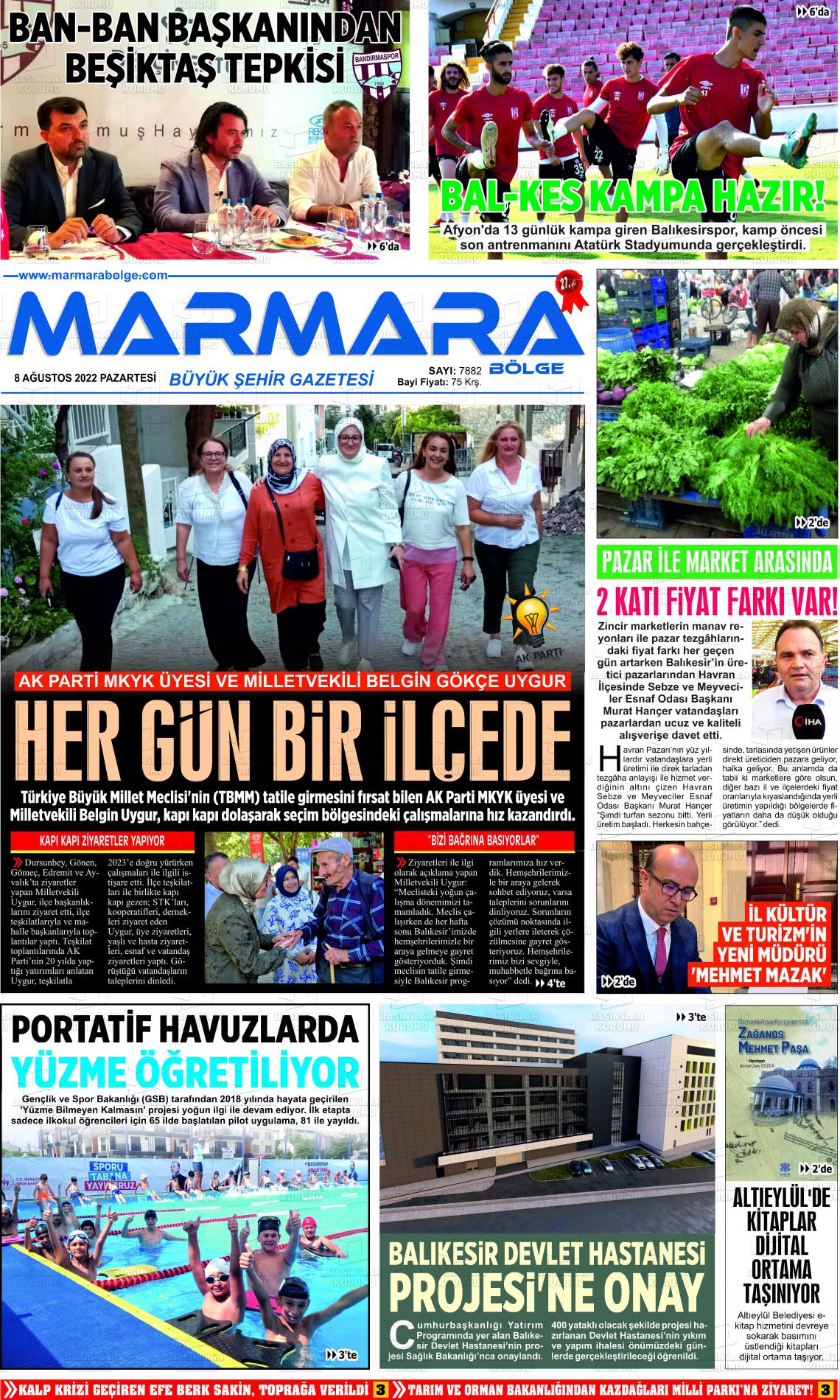 08 Ağustos 2022 Marmara Bölge Gazete Manşeti