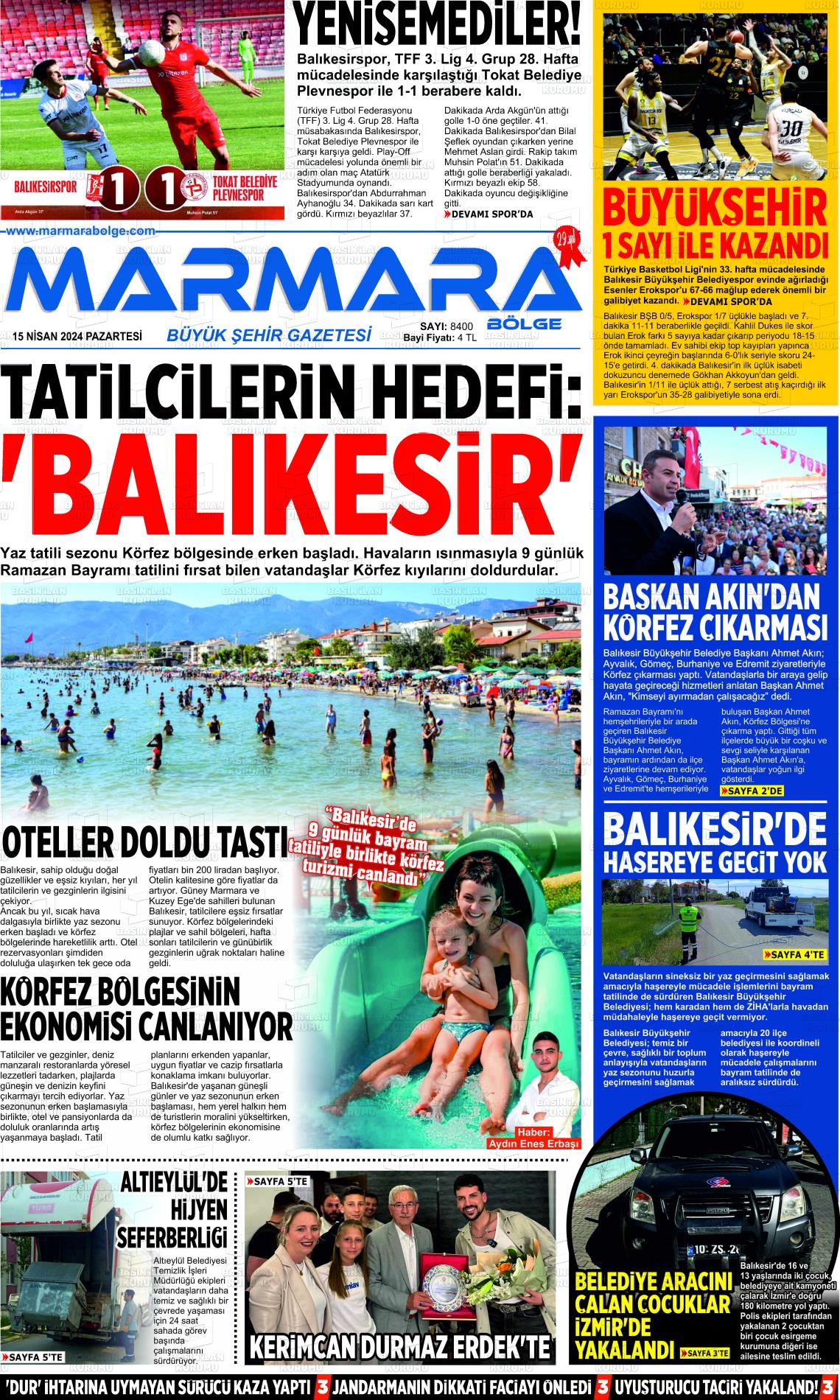 15 Nisan 2024 Marmara Bölge Gazete Manşeti