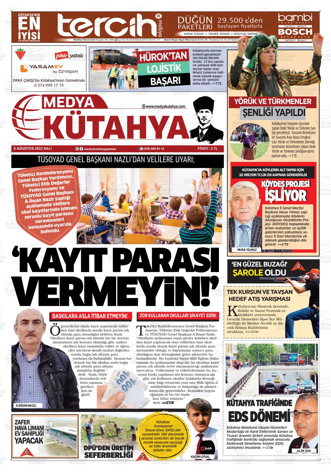 09 Ağustos 2022 Medya Kütahya Gazete Manşeti