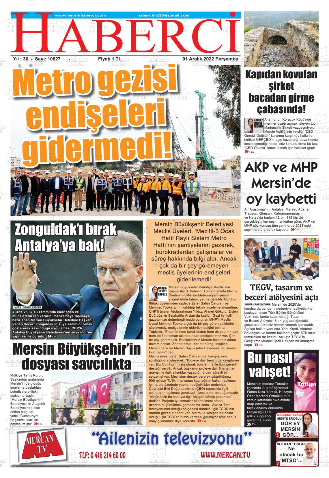 01 Aralık 2022 Mersin Haberci Gazete Manşeti