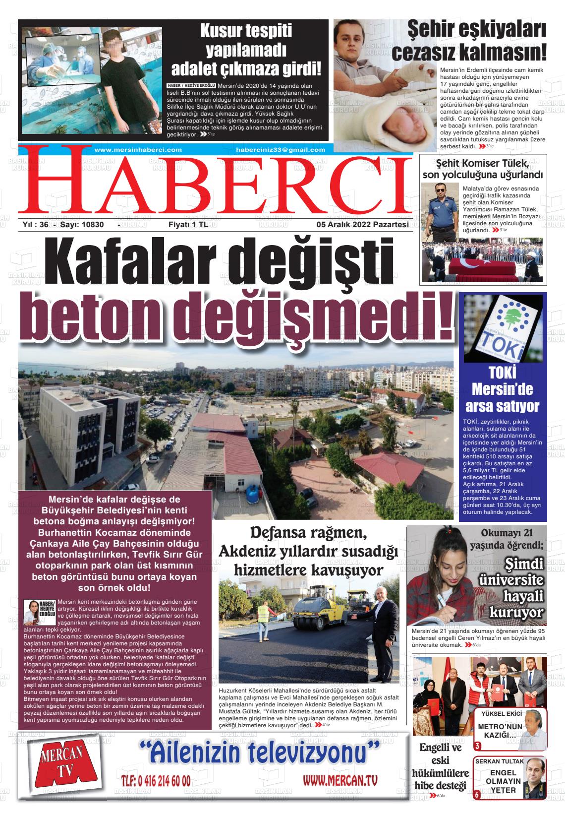 05 Aralık 2022 Mersin Haberci Gazete Manşeti