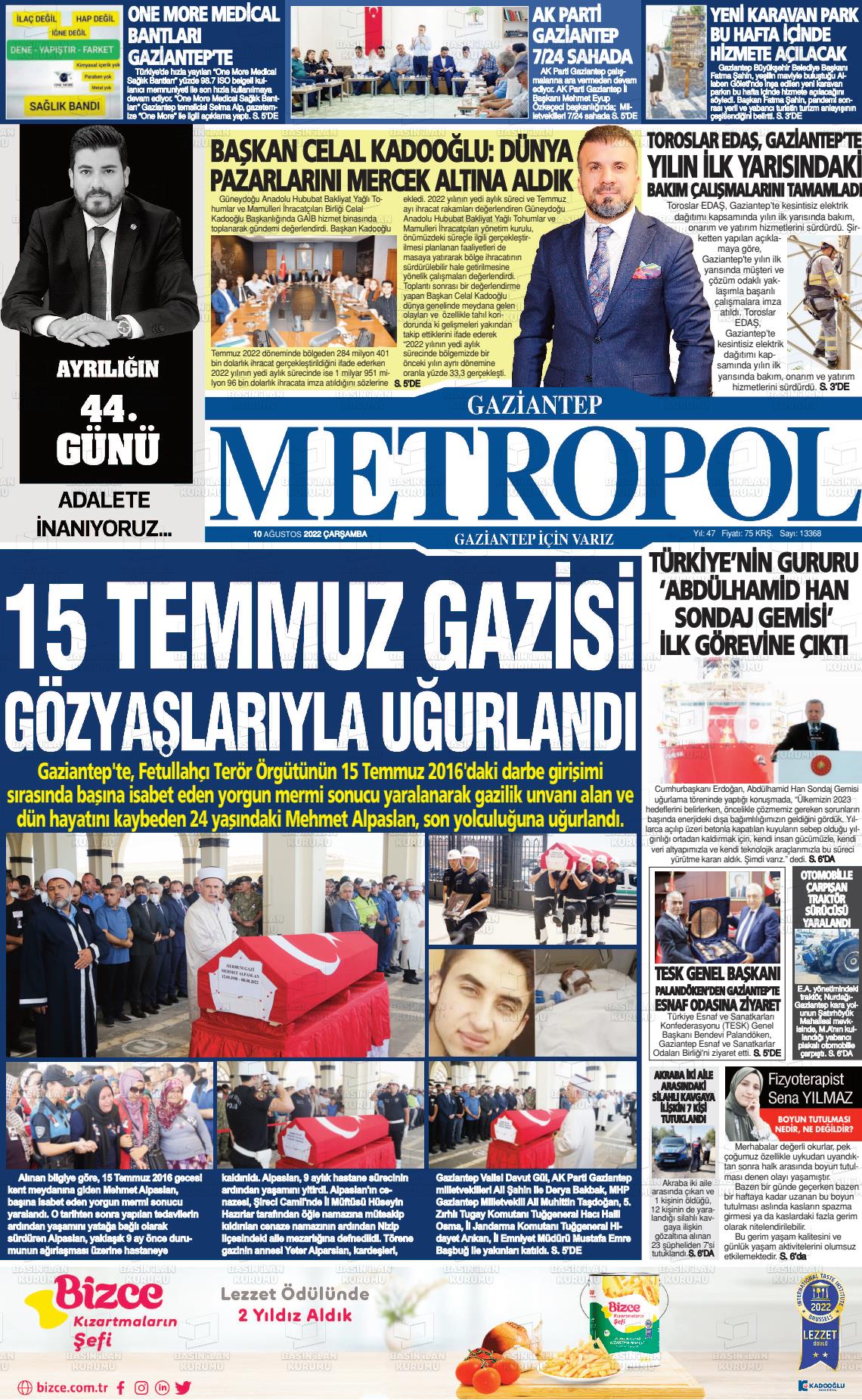 10 Ağustos 2022 Gaziantep Metropol Gazete Manşeti