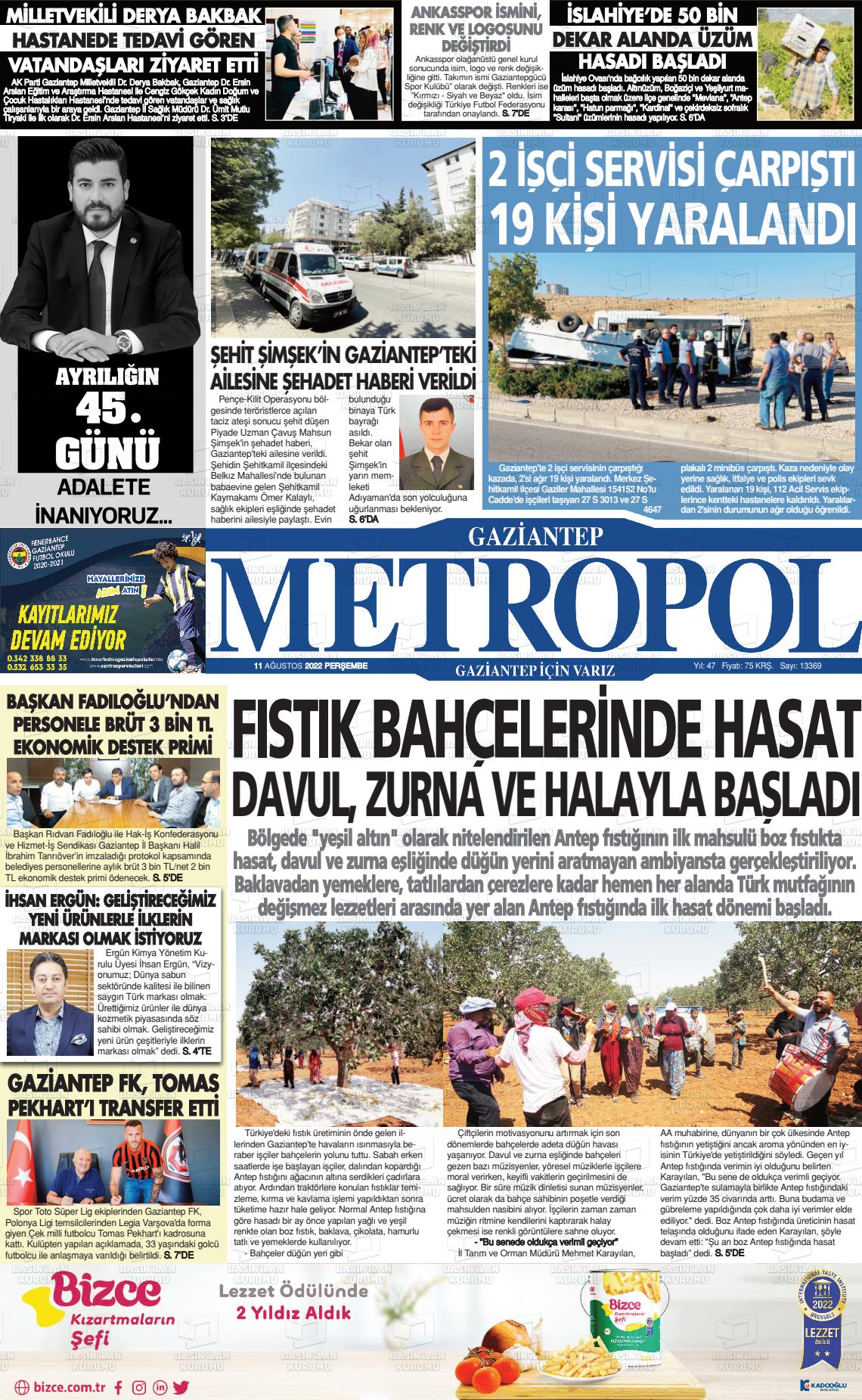 11 Ağustos 2022 Gaziantep Metropol Gazete Manşeti