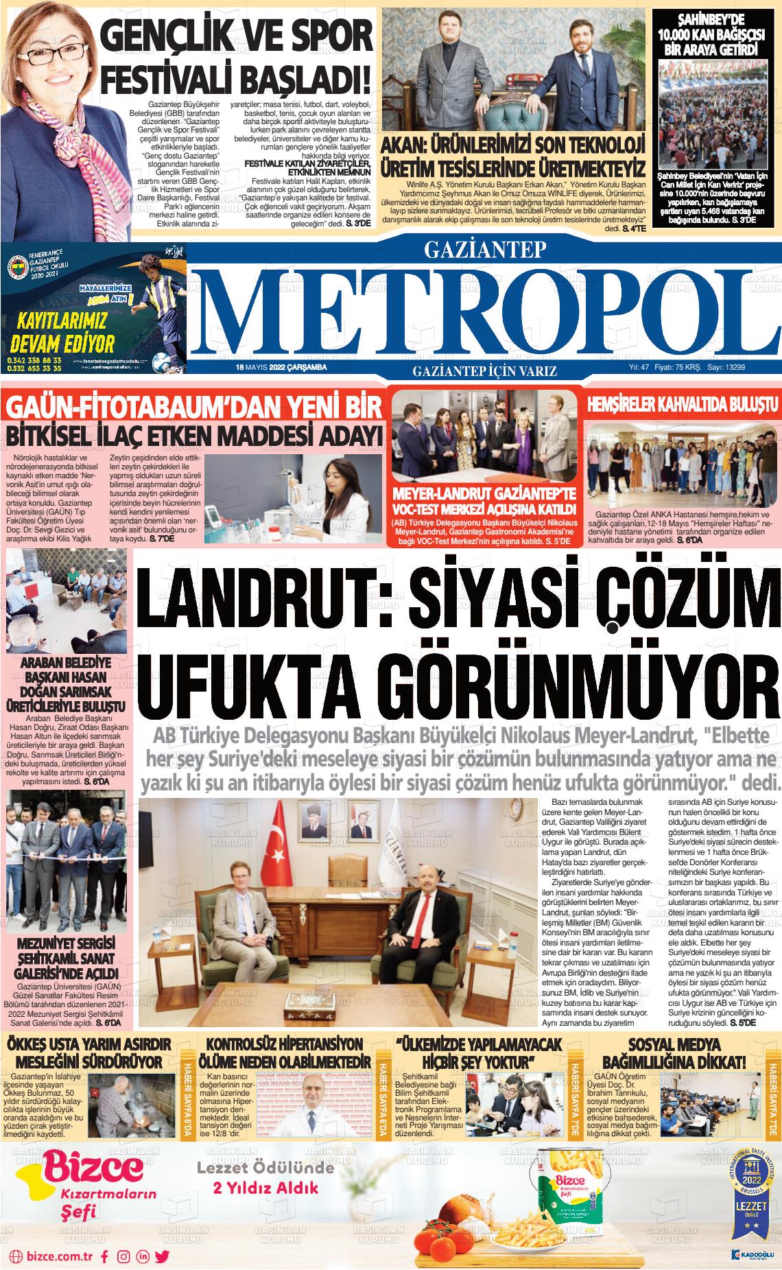 18 Mayıs 2022 Gaziantep Metropol Gazete Manşeti