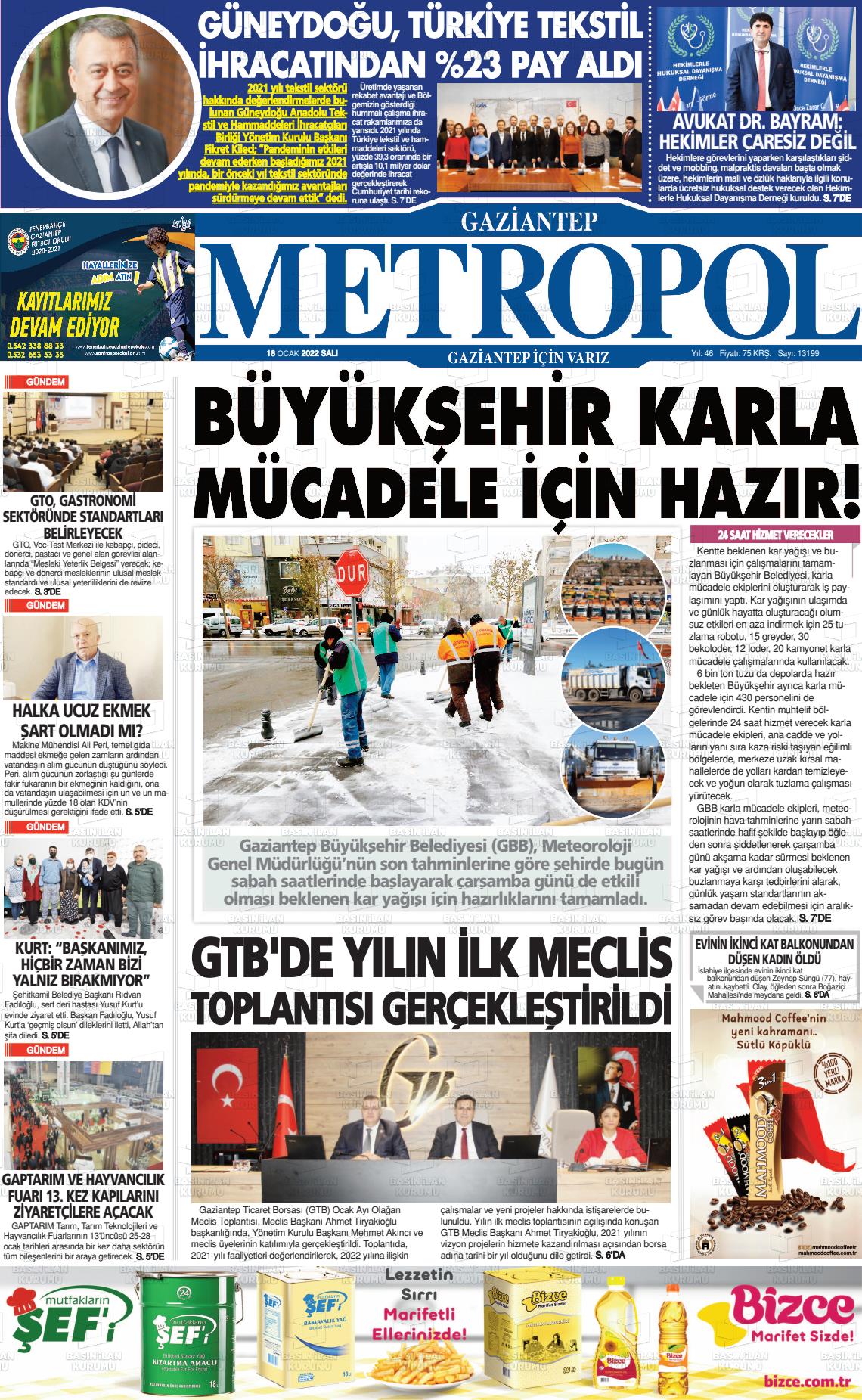 18 Ocak 2022 Gaziantep Metropol Gazete Manşeti
