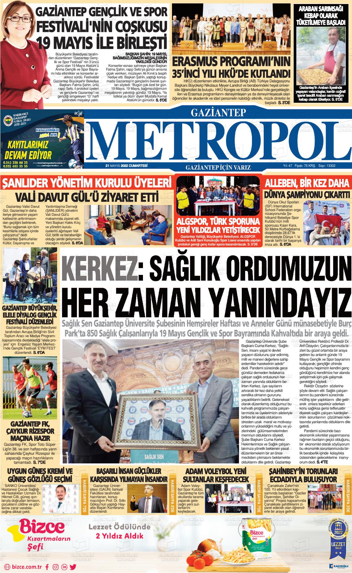 21 Mayıs 2022 Gaziantep Metropol Gazete Manşeti
