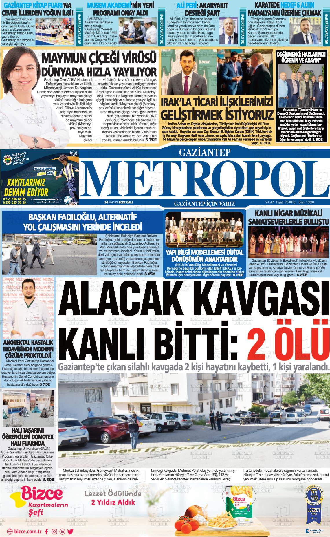 24 Mayıs 2022 Gaziantep Metropol Gazete Manşeti