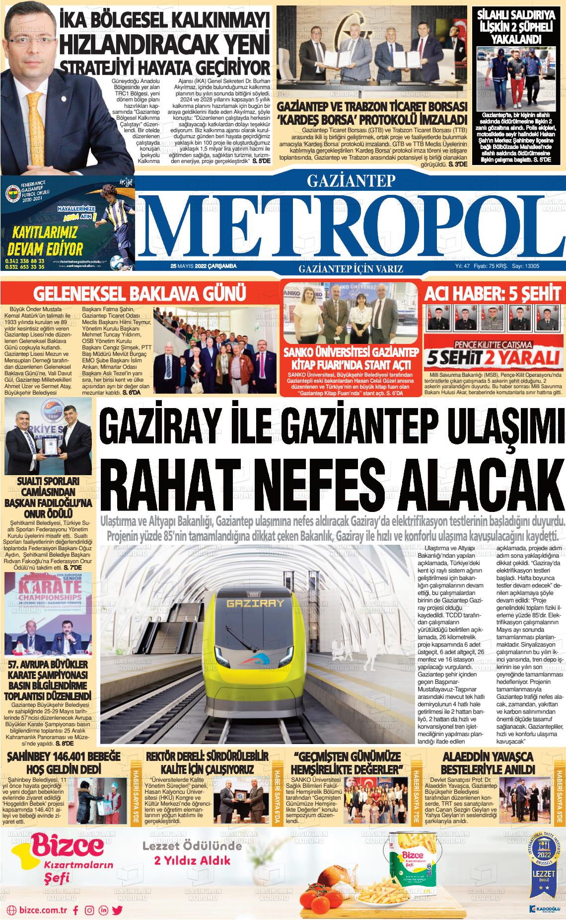 25 Mayıs 2022 Gaziantep Metropol Gazete Manşeti