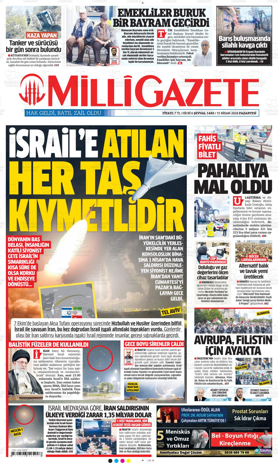 15 Nisan 2024 Milli Gazete Gazete Manşeti