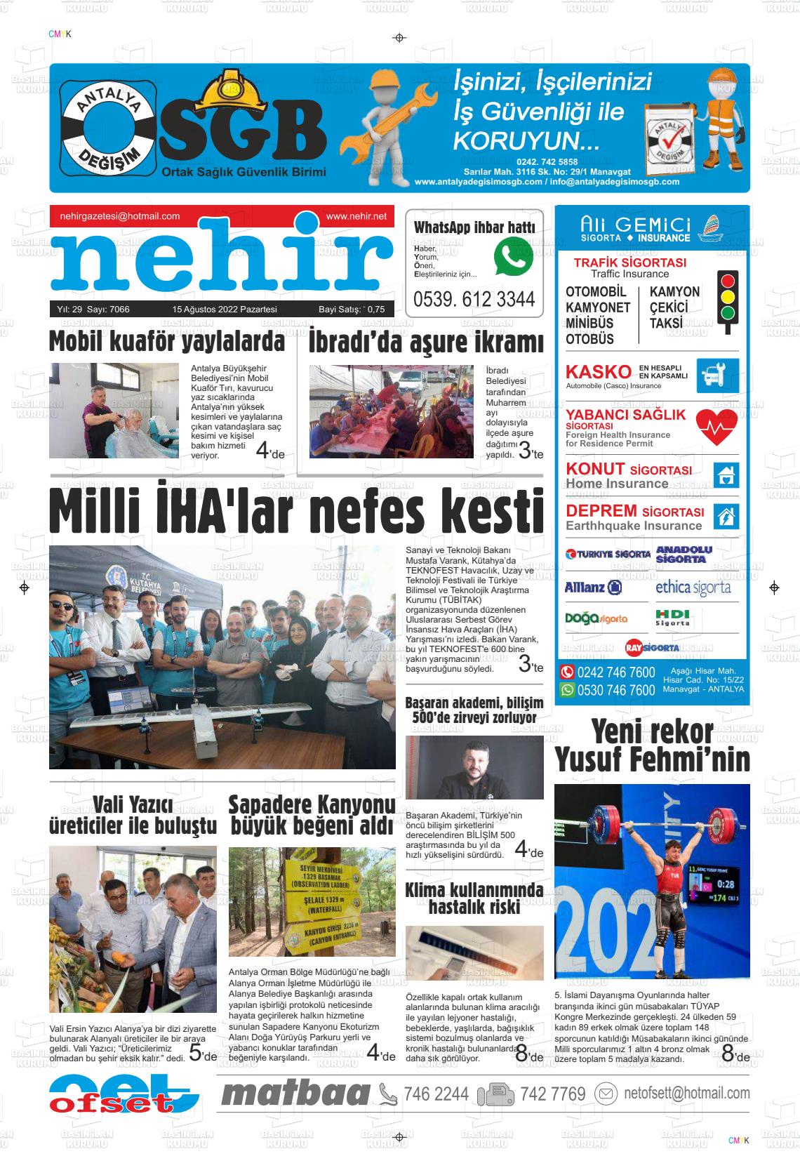 15 Ağustos 2022 Nehir Gazete Manşeti