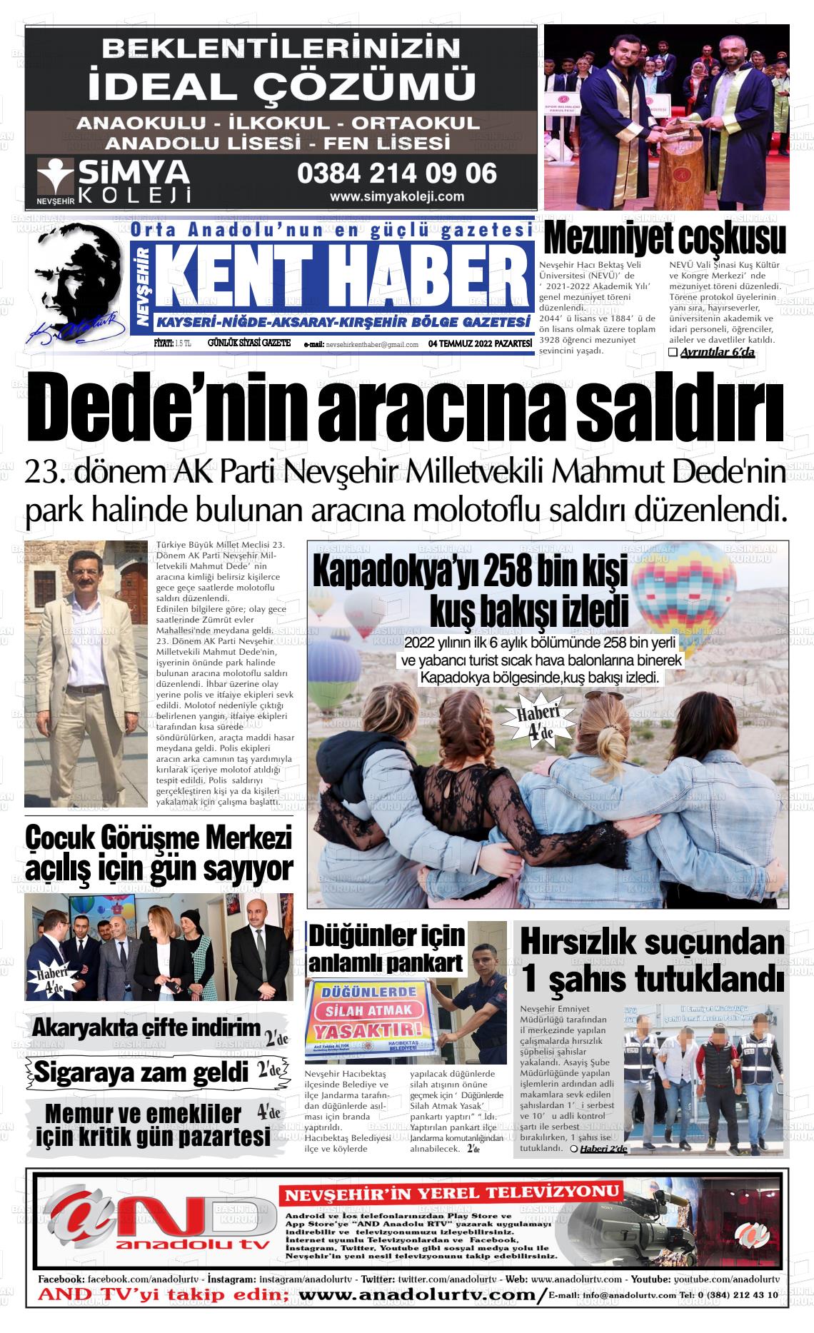 04 Temmuz 2022 Kent Haber Gazete Manşeti