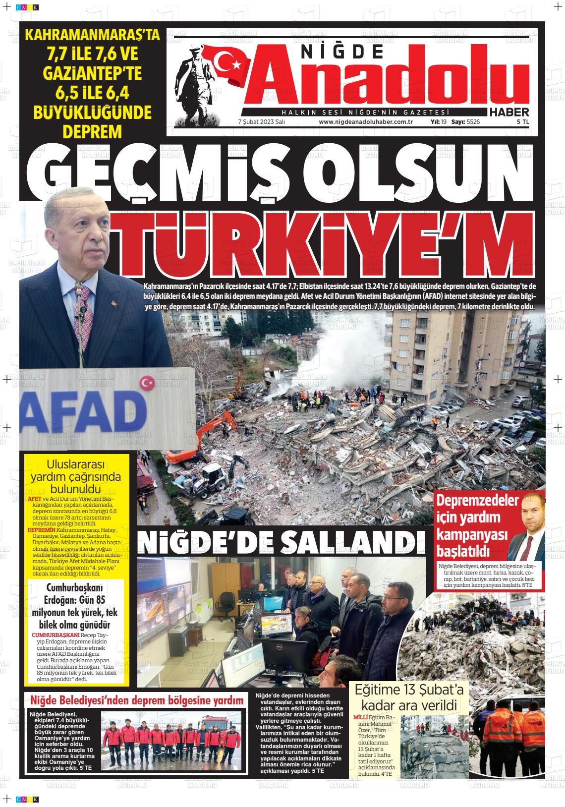 07 Şubat 2023 Niğde Anadolu Haber Gazete Manşeti