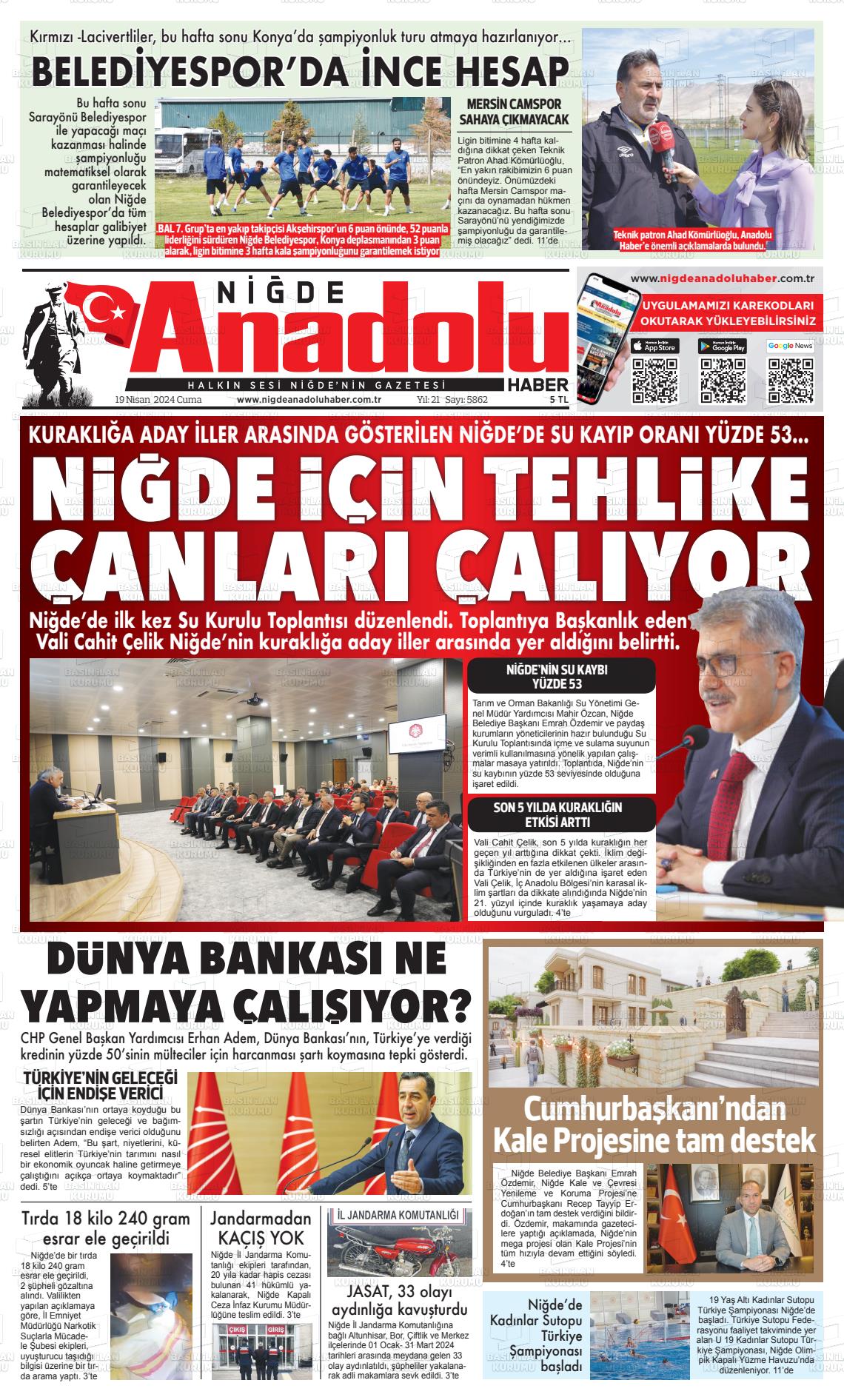 19 Nisan 2024 Niğde Anadolu Haber Gazete Manşeti