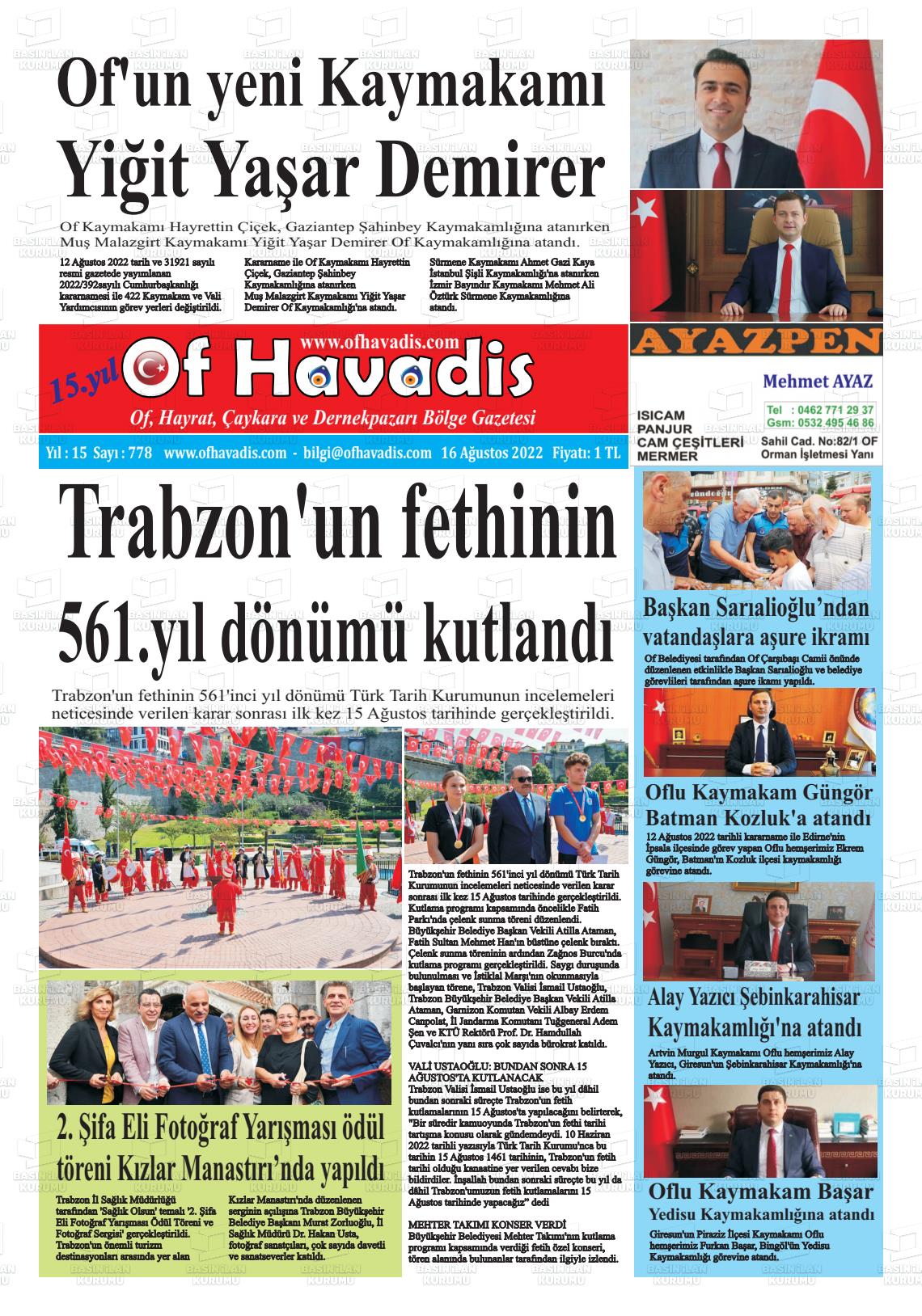 16 Ağustos 2022 Of Havadis Gazete Manşeti