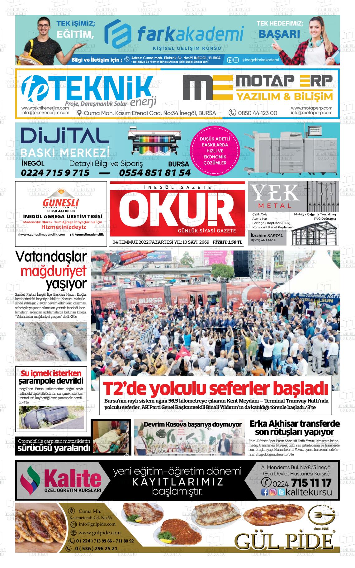 04 Temmuz 2022 İnegöl Okur Gazete Manşeti
