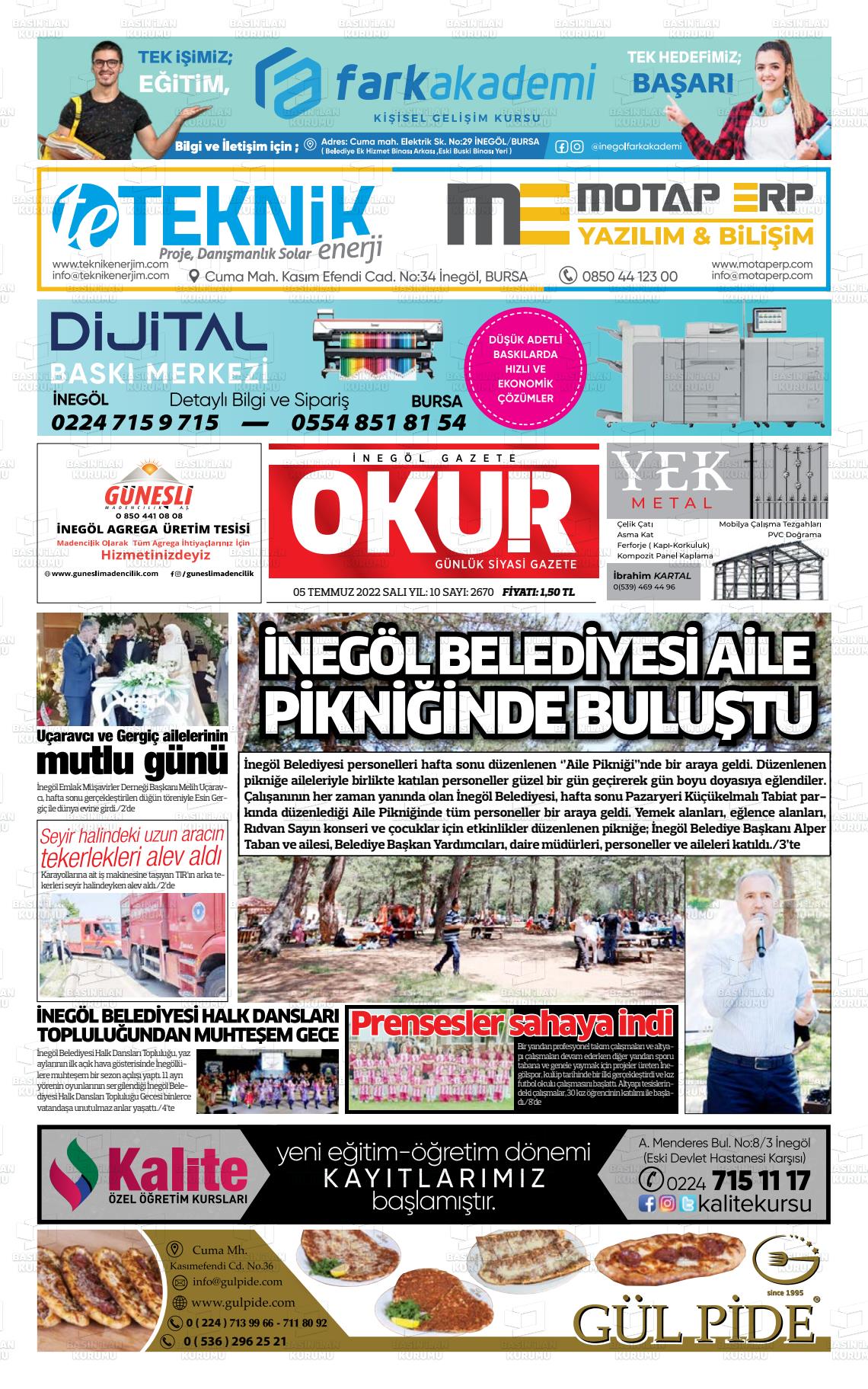 05 Temmuz 2022 İnegöl Okur Gazete Manşeti