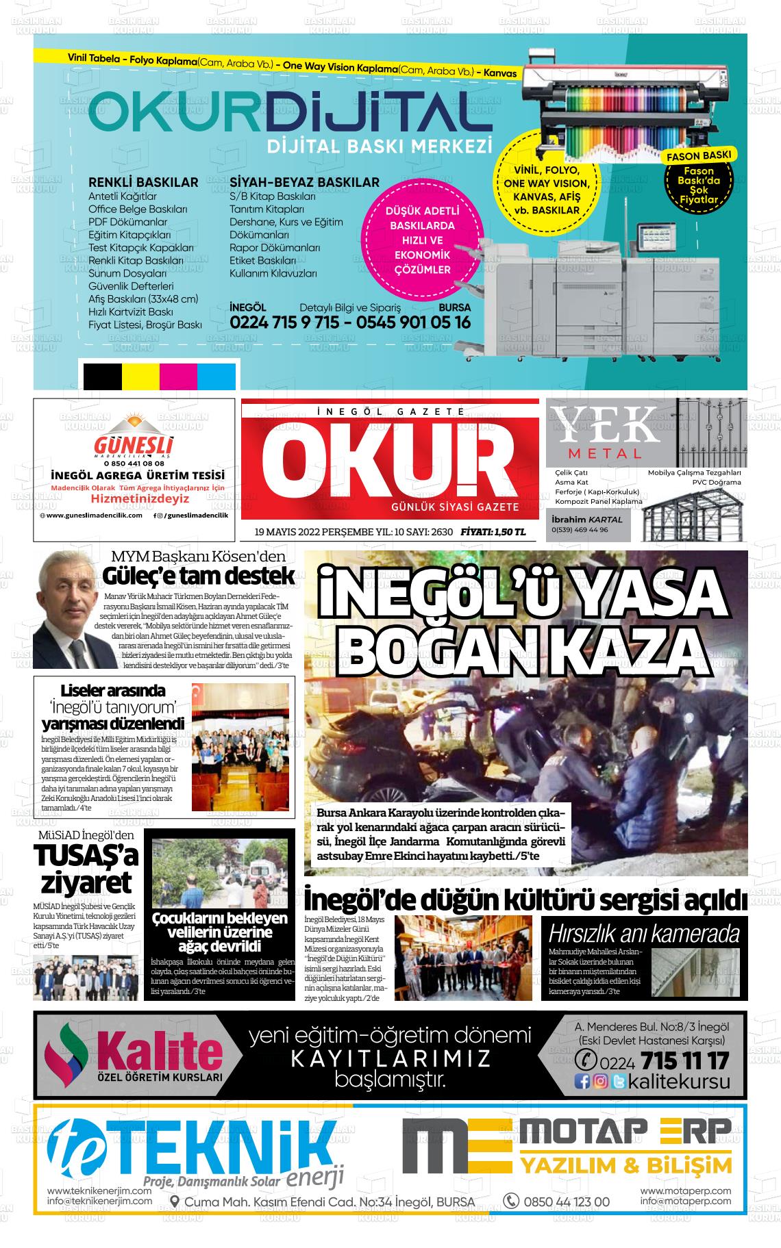 19 Mayıs 2022 İnegöl Okur Gazete Manşeti