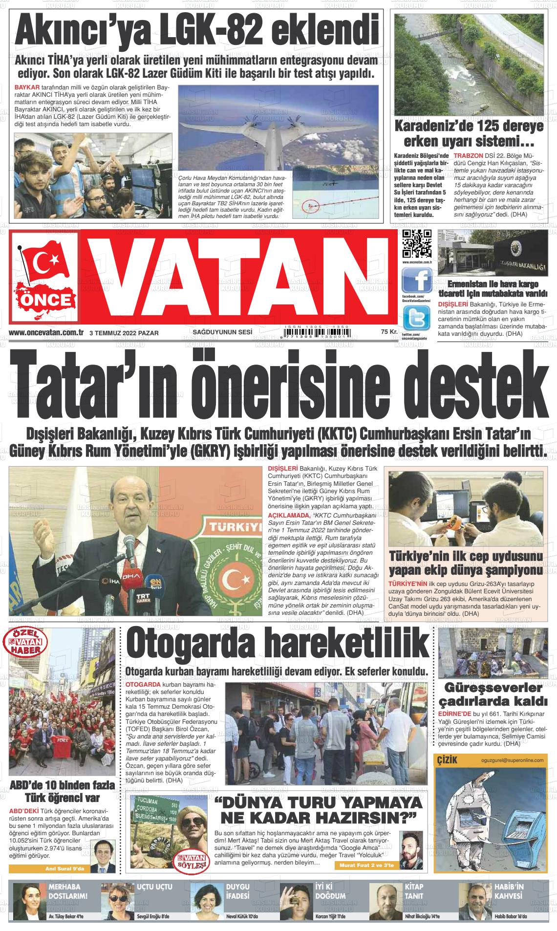 03 Temmuz 2022 Önce Vatan Gazete Manşeti