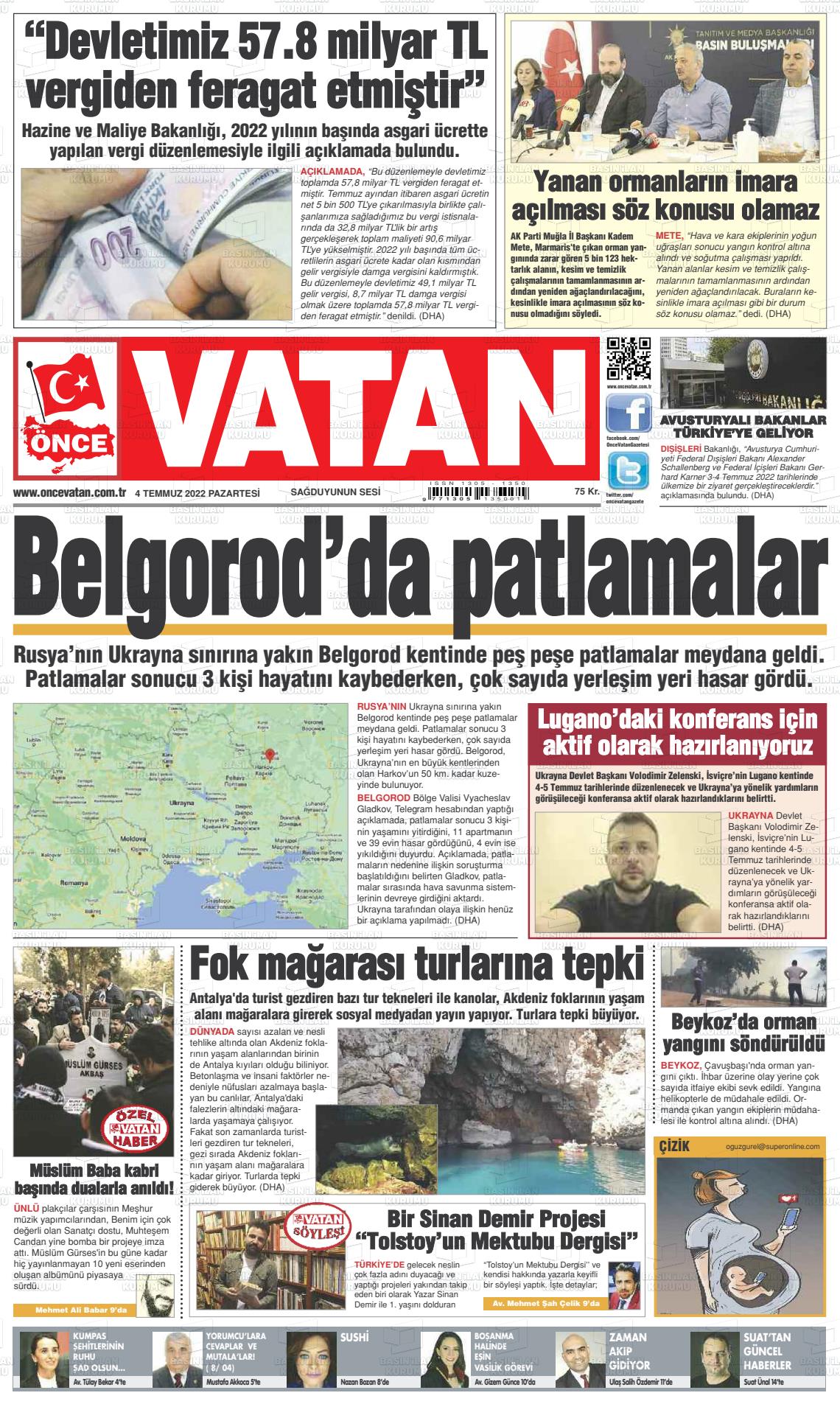 04 Temmuz 2022 Önce Vatan Gazete Manşeti