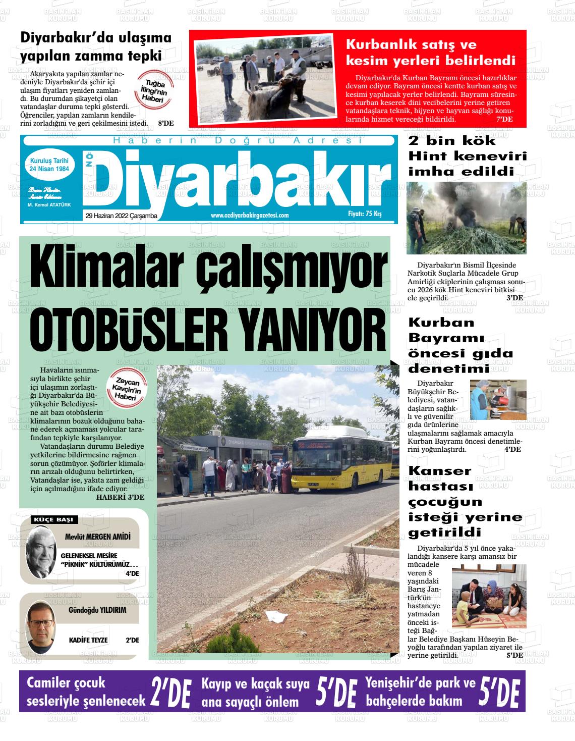 29 Haziran 2022 Öz Diyarbakir Gazete Gazete Manşeti