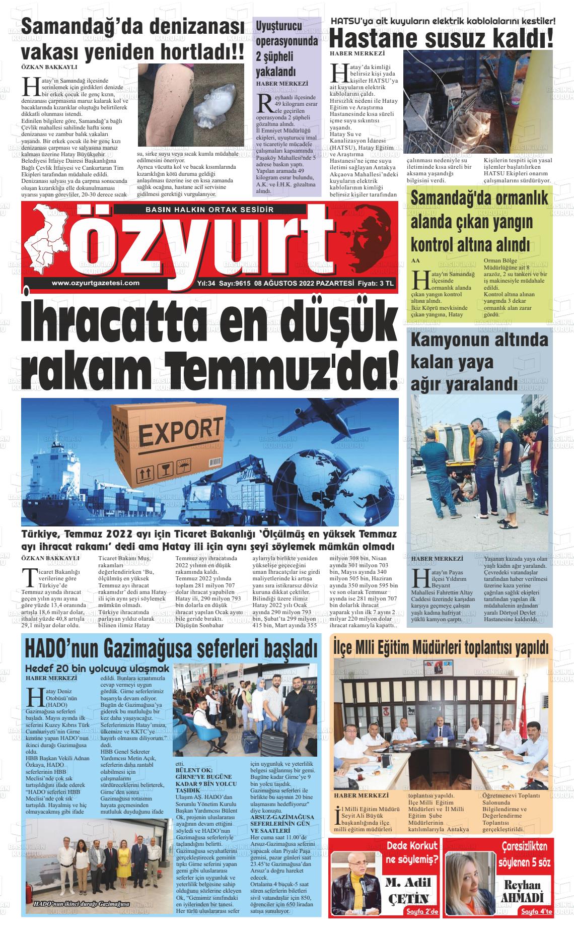 08 Ağustos 2022 Özyurt Gazete Manşeti