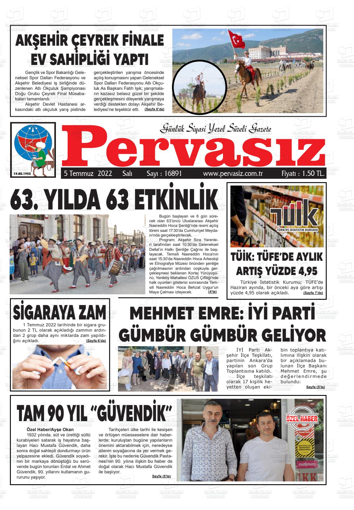 05 Temmuz 2022 Konya Pervasız Gazete Manşeti