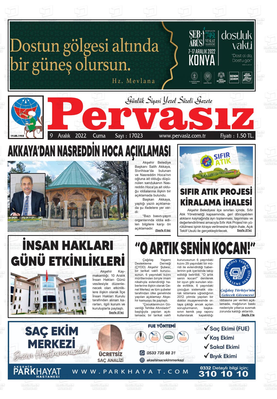 09 Aralık 2022 Konya Pervasız Gazete Manşeti