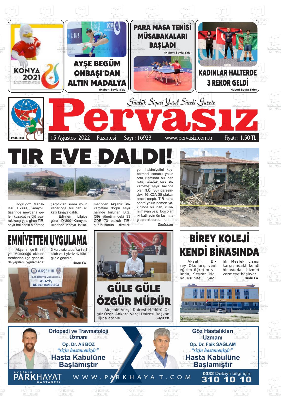15 Ağustos 2022 Konya Pervasız Gazete Manşeti
